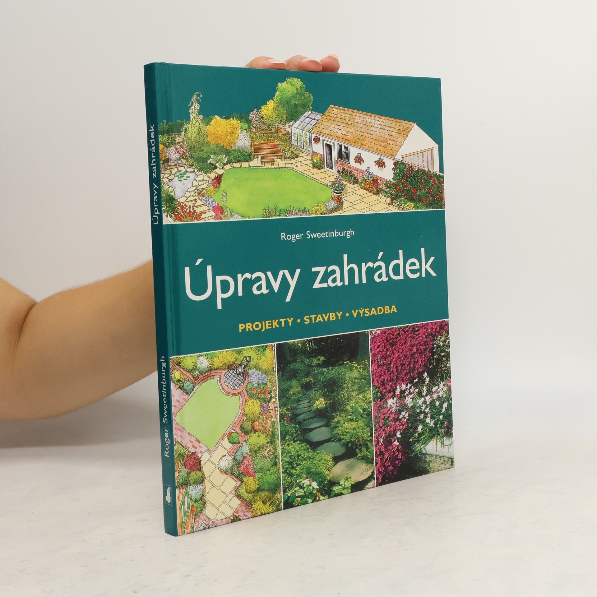 Roger Sweetinburgh Úpravy zahrádek: Projekty, stavby, výsadba