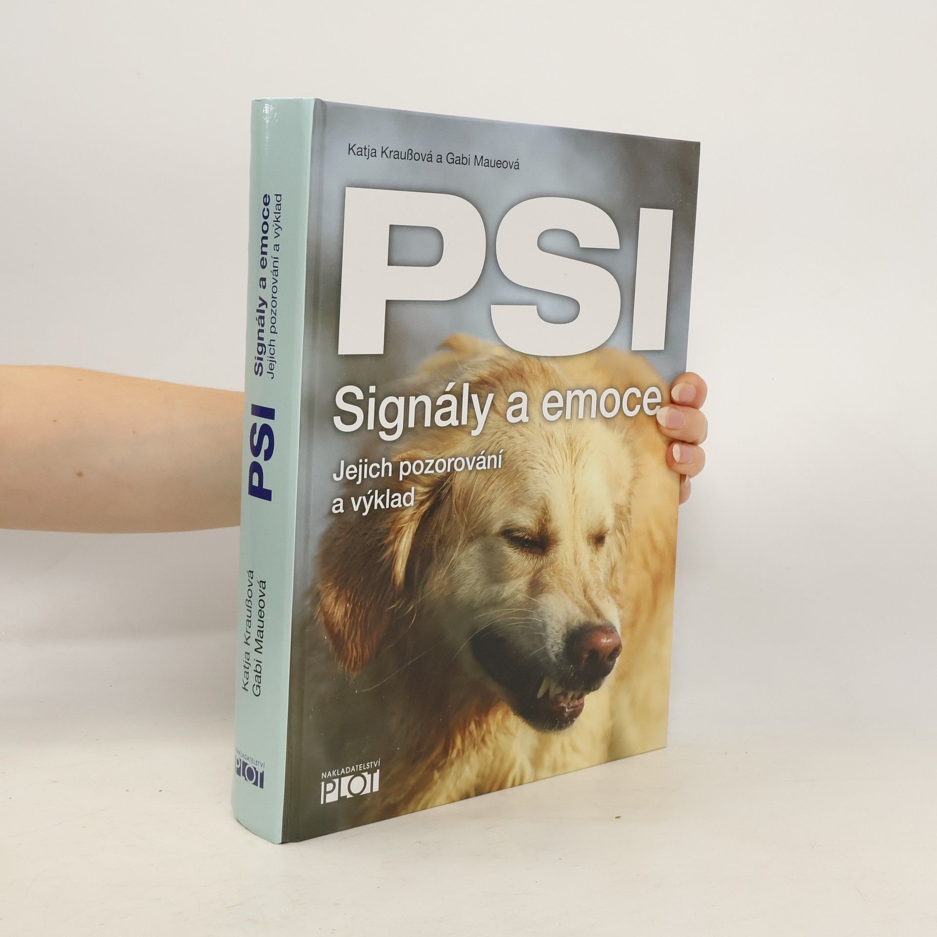Katja Krauß Psi : signály a emoce : jejich pozorování a výklad : kniha + pracovní sešit