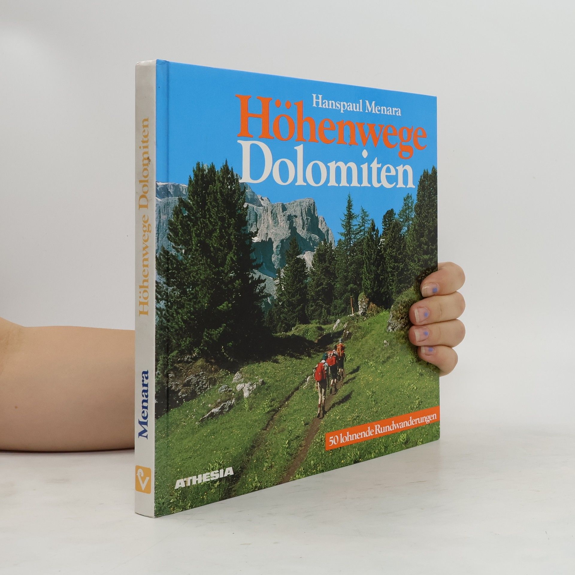 Hanspaul Menara Höhenwege Dolomiten