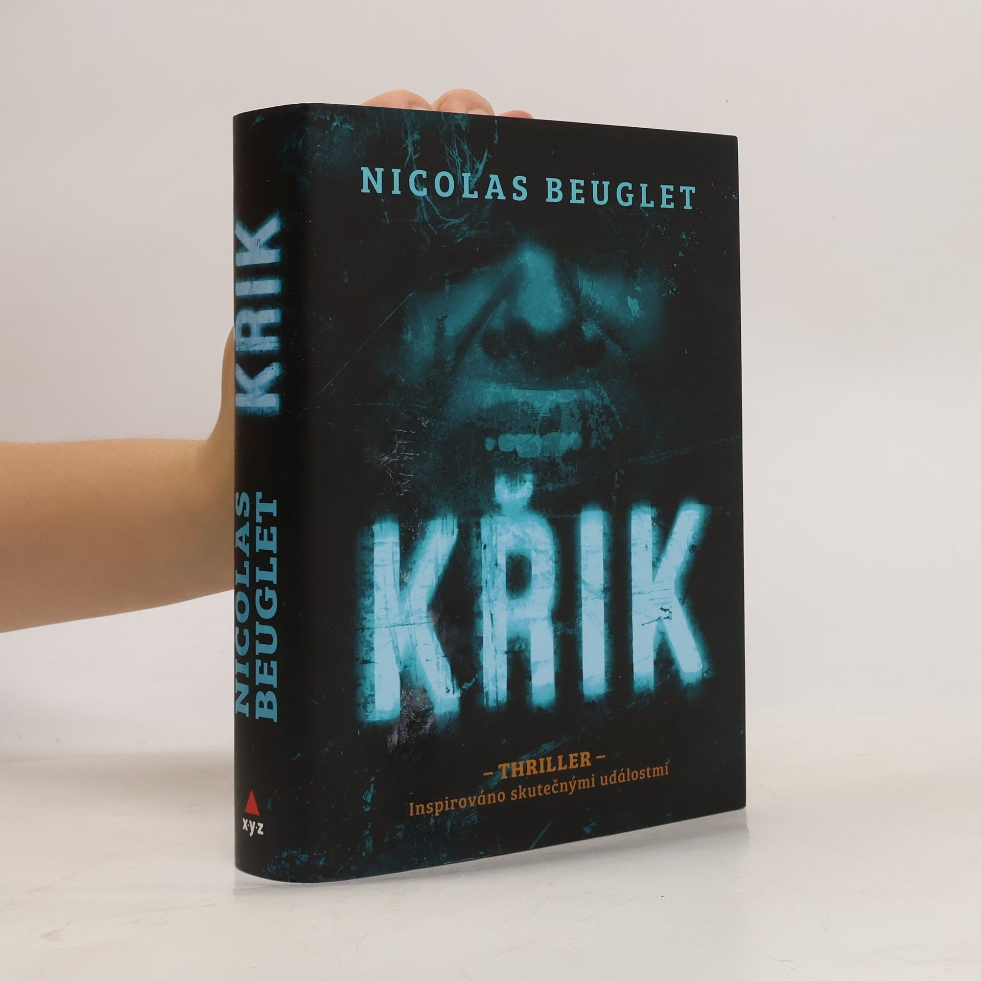 Nicolas Beuglet Křik