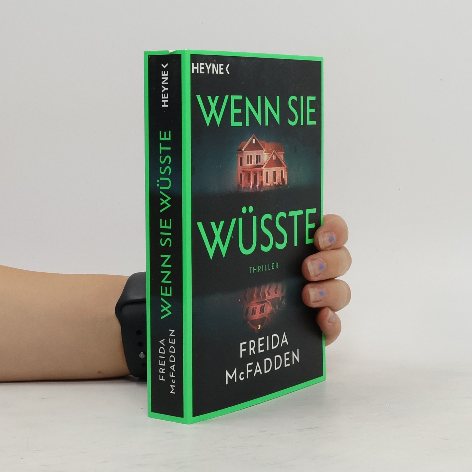 Freida McFadden Wenn sie wüsste