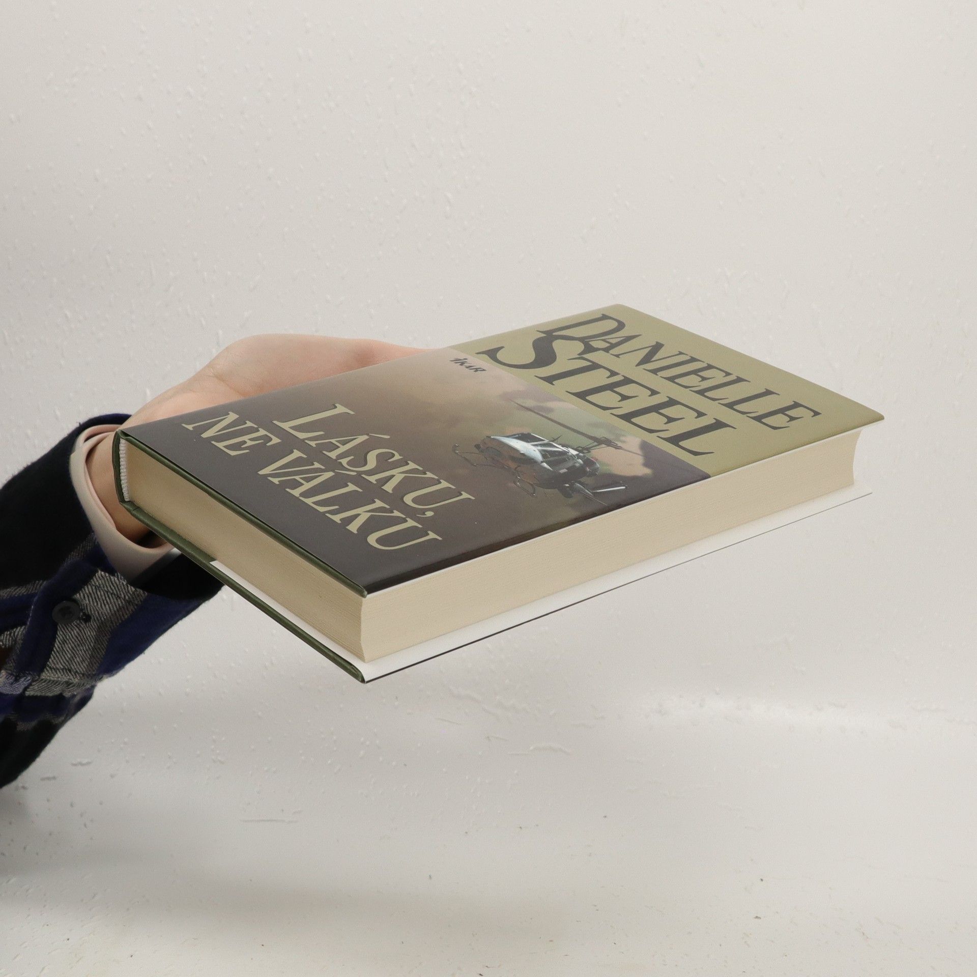 Danielle Steel Lásku, ne válku