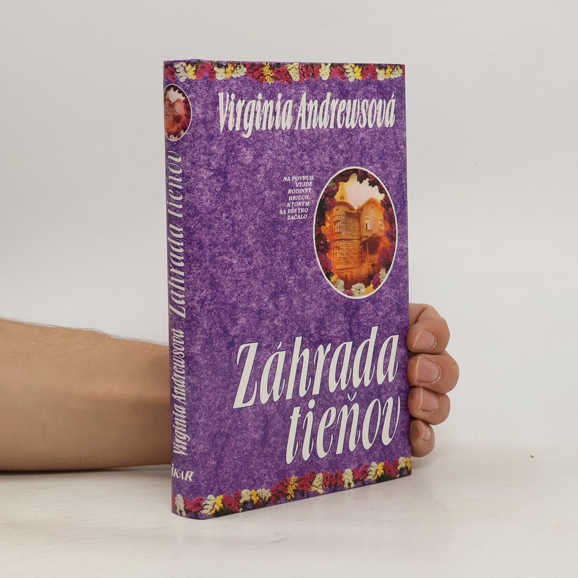 Virginia Cleo Andrews Záhrada tieňov