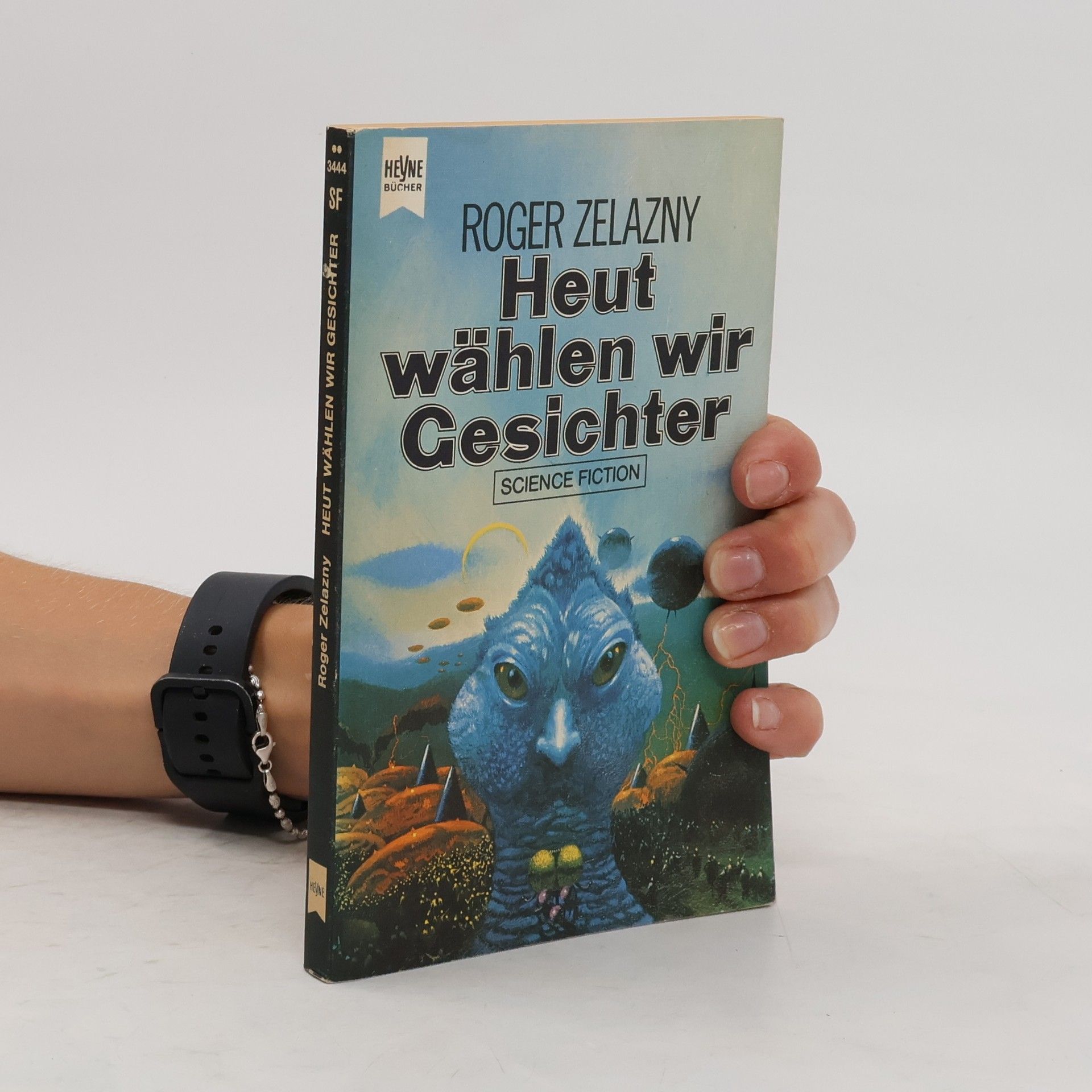 Roger Zelazny Heut wählen wir Gesichter