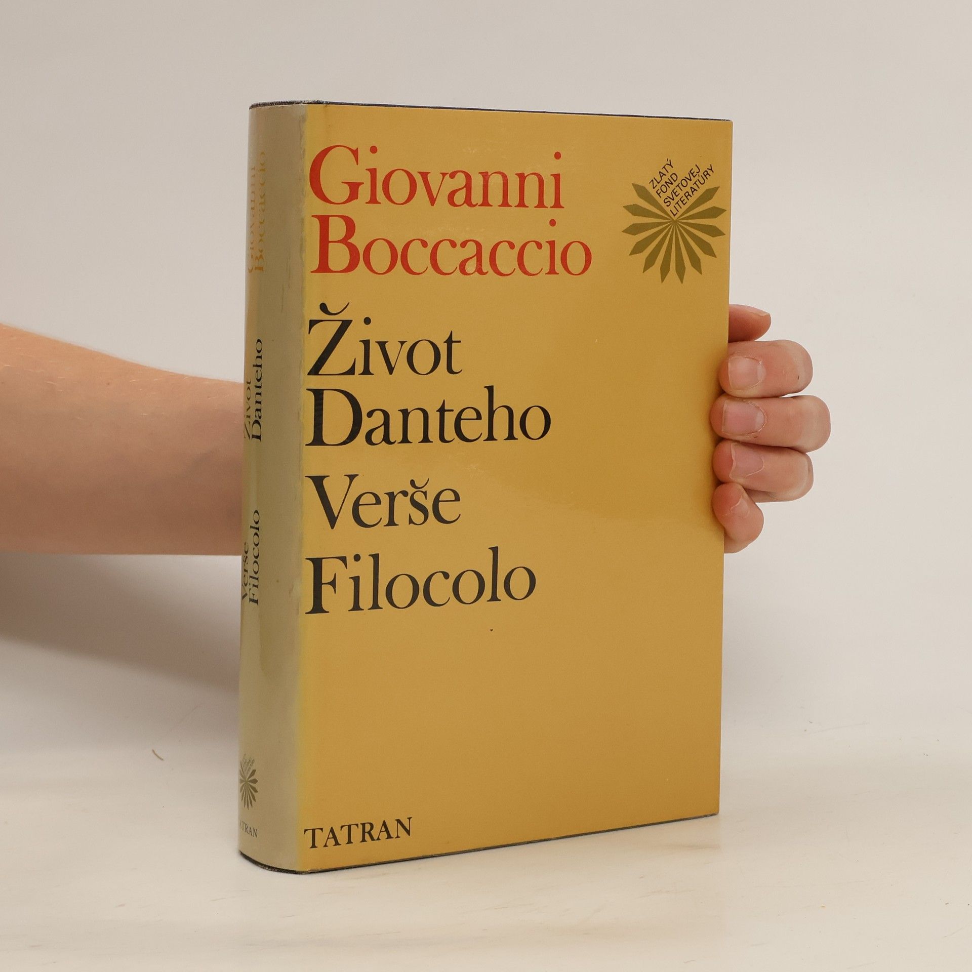 Giovanni Boccaccio Život Danteho. Verše Filocolo