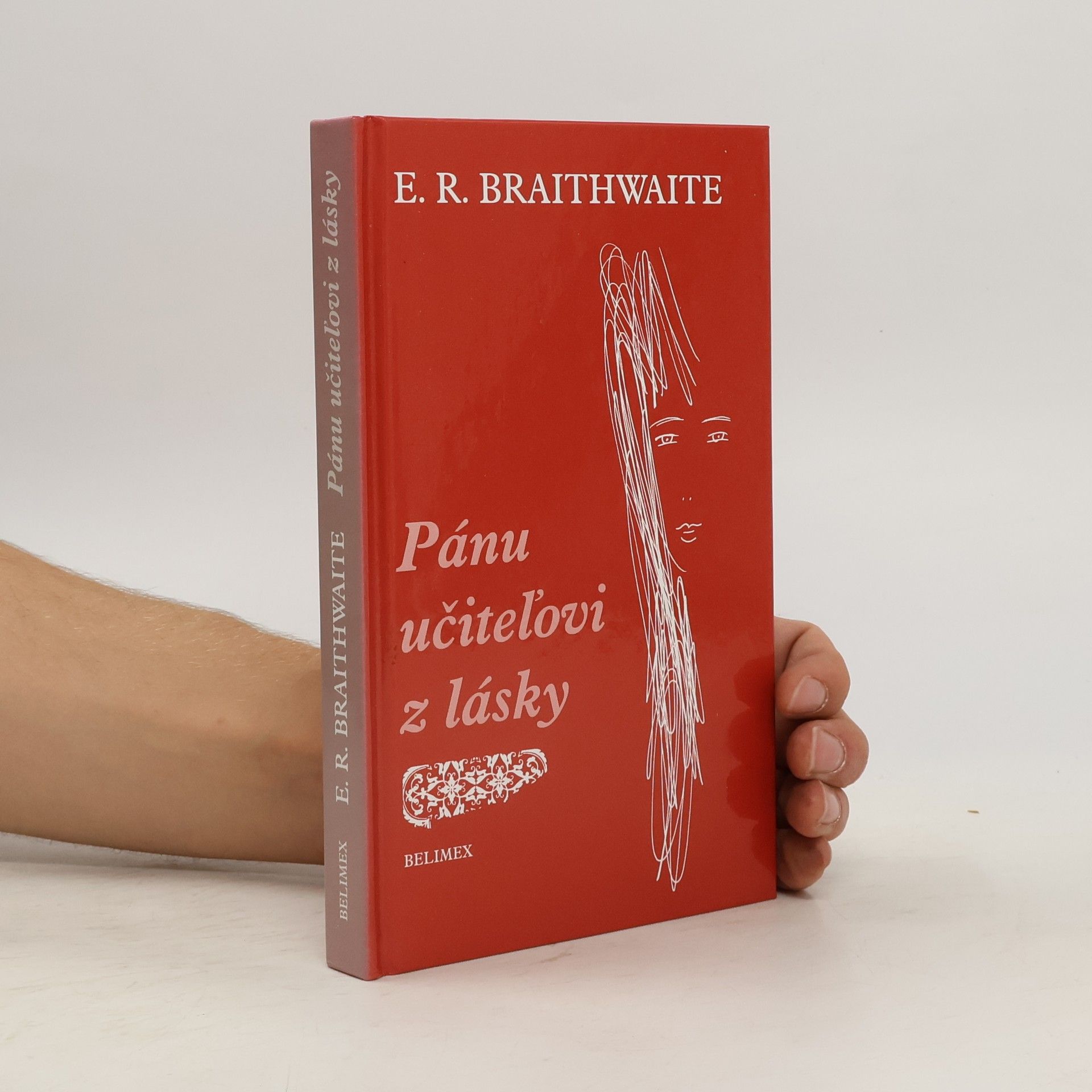 Ann Braithwaite Pánu učiteľovi z lásky
