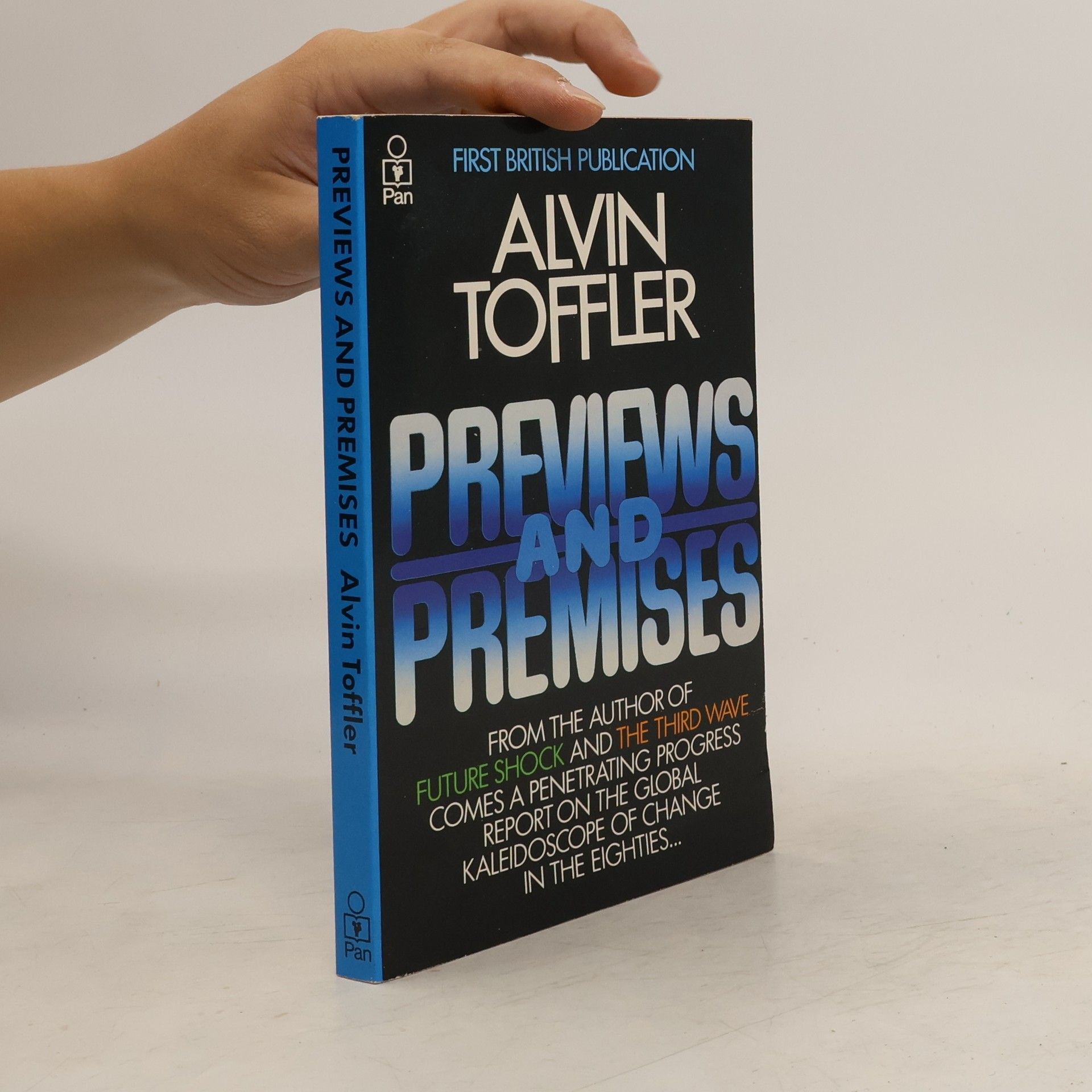 Alvin Toffler Previews and Premises