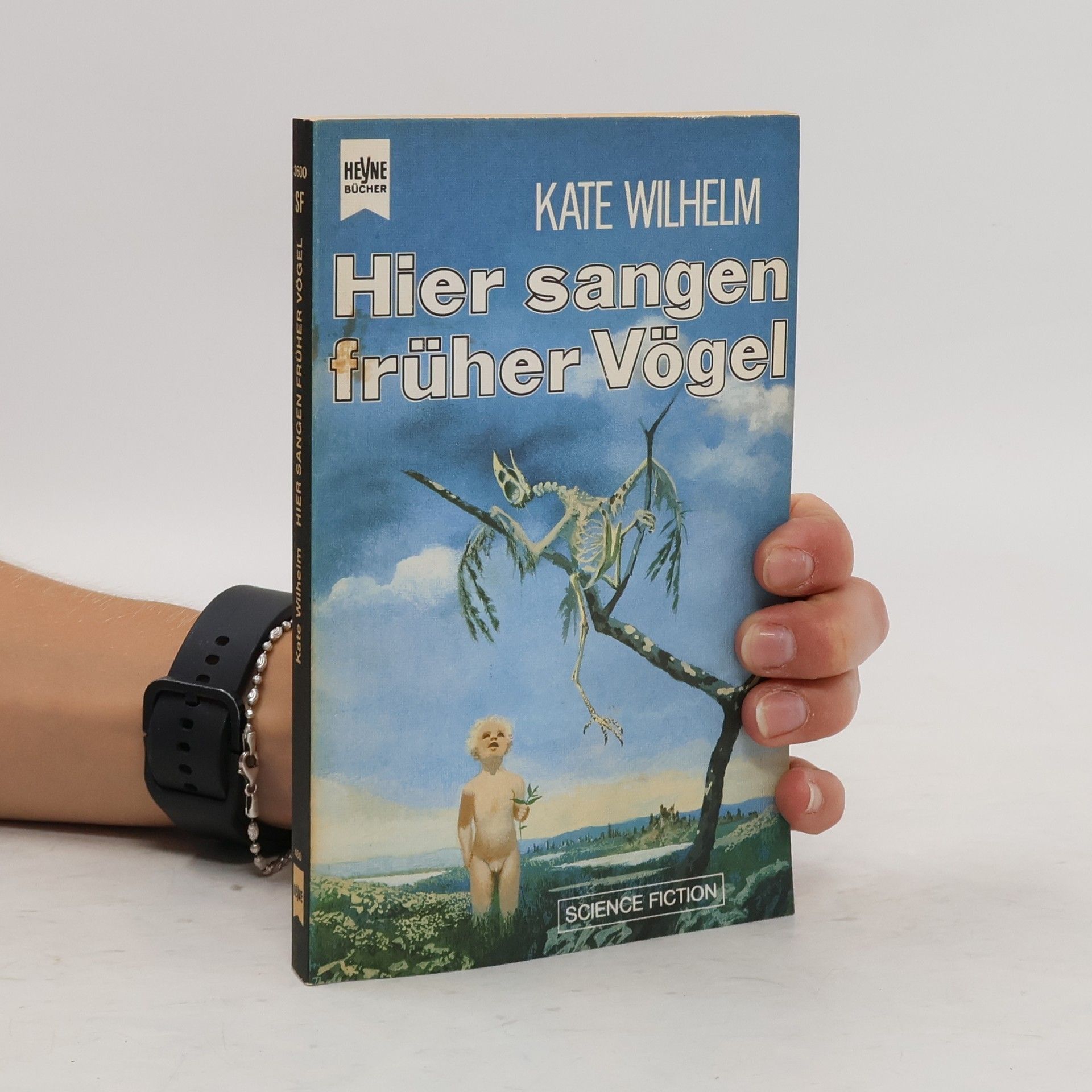 Kate Wilhelm Hier sangen früher Vögel
