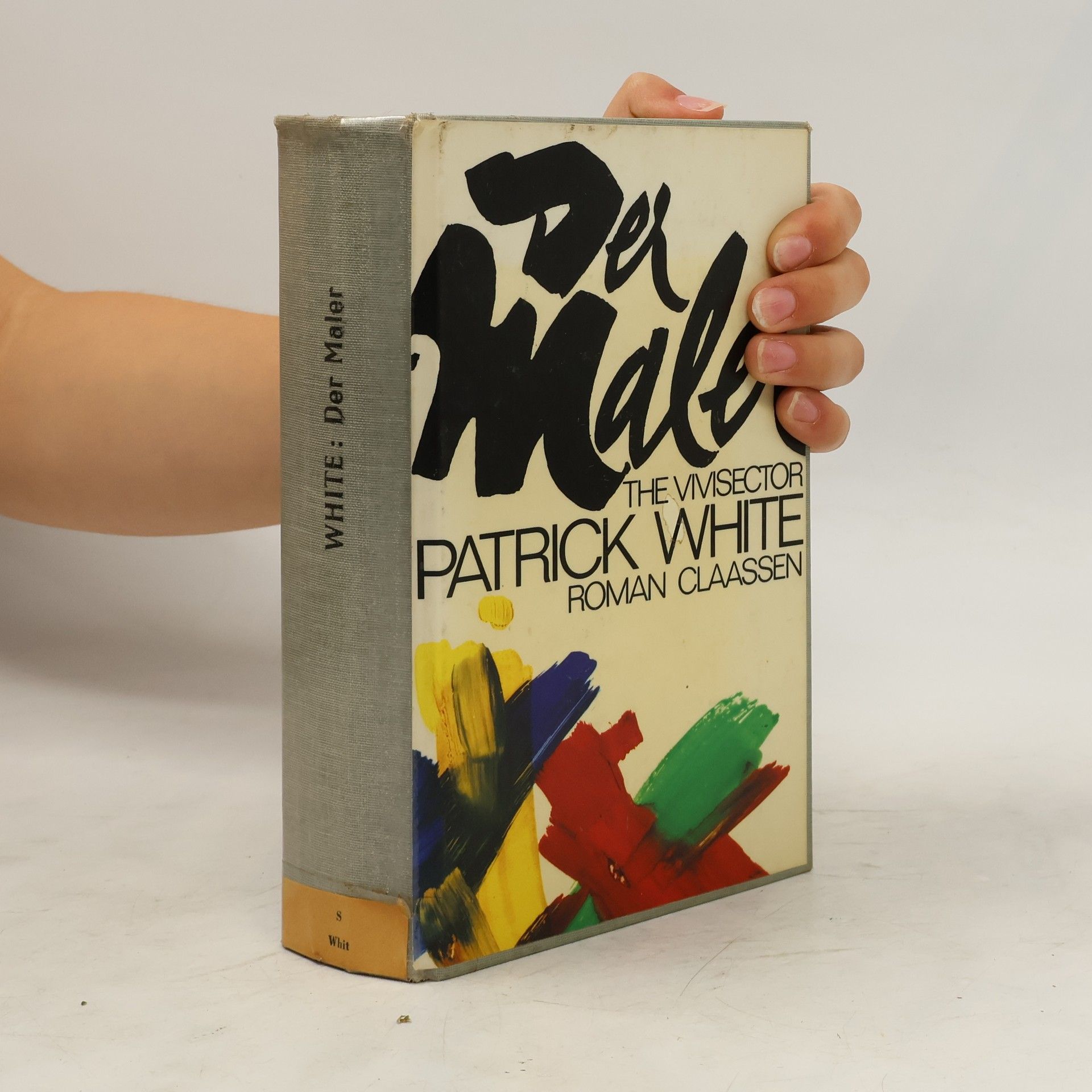 Patrick White Der Maler