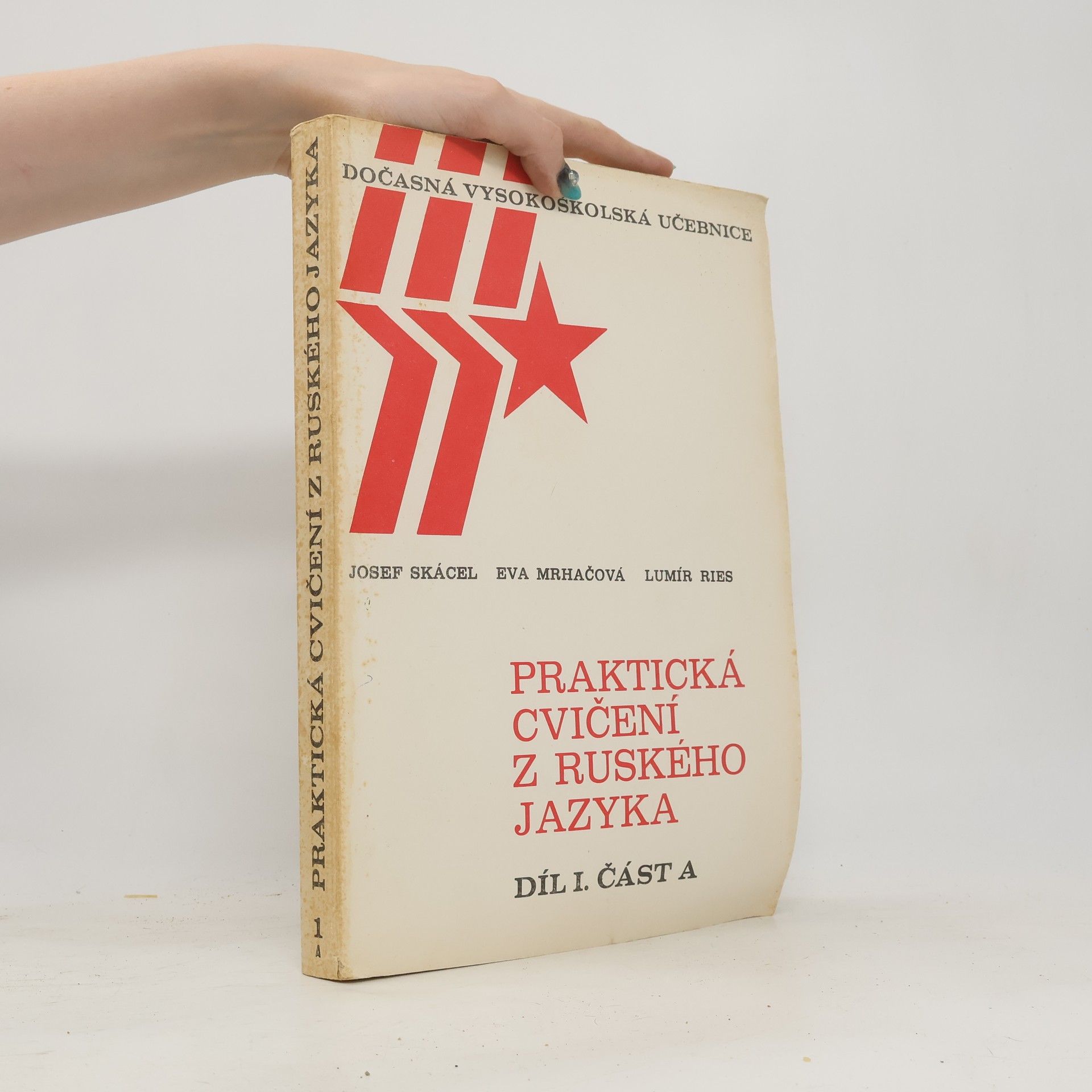 Josef Skácel Praktická cvičení z ruskeho jazyka