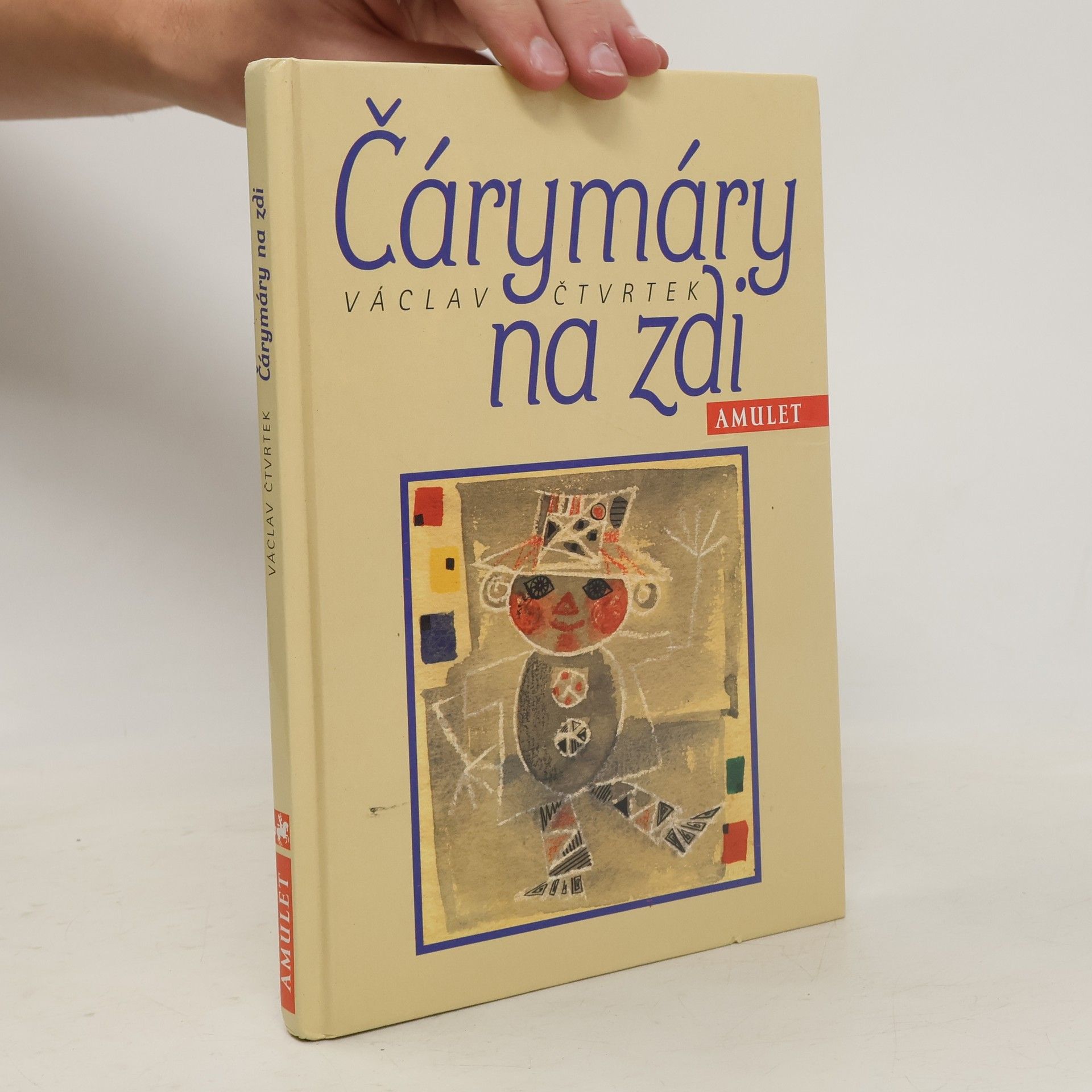 Václav Čtvrtek Čárymáry na zdi
