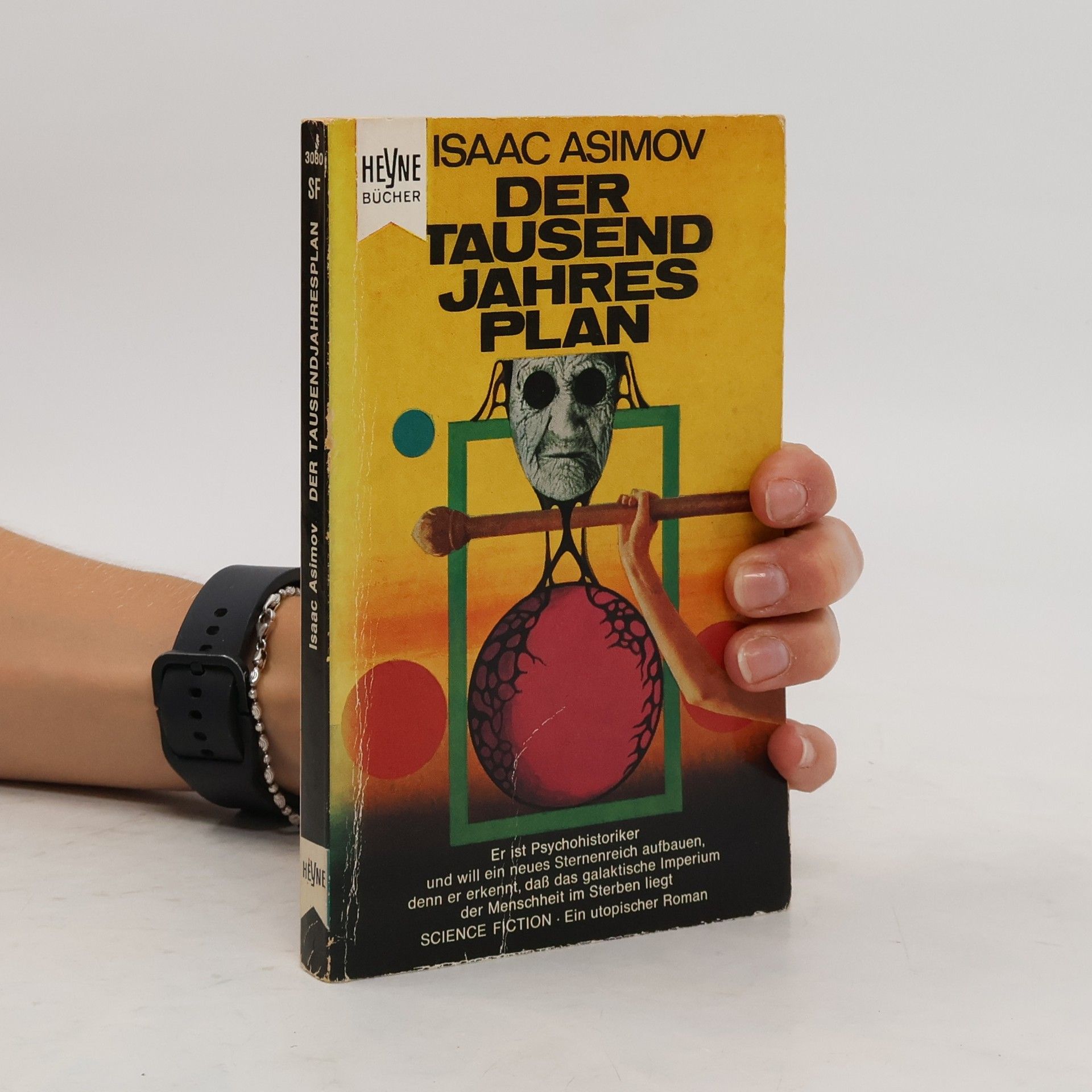 Isaac Asimov Der tausend Jahres Plan