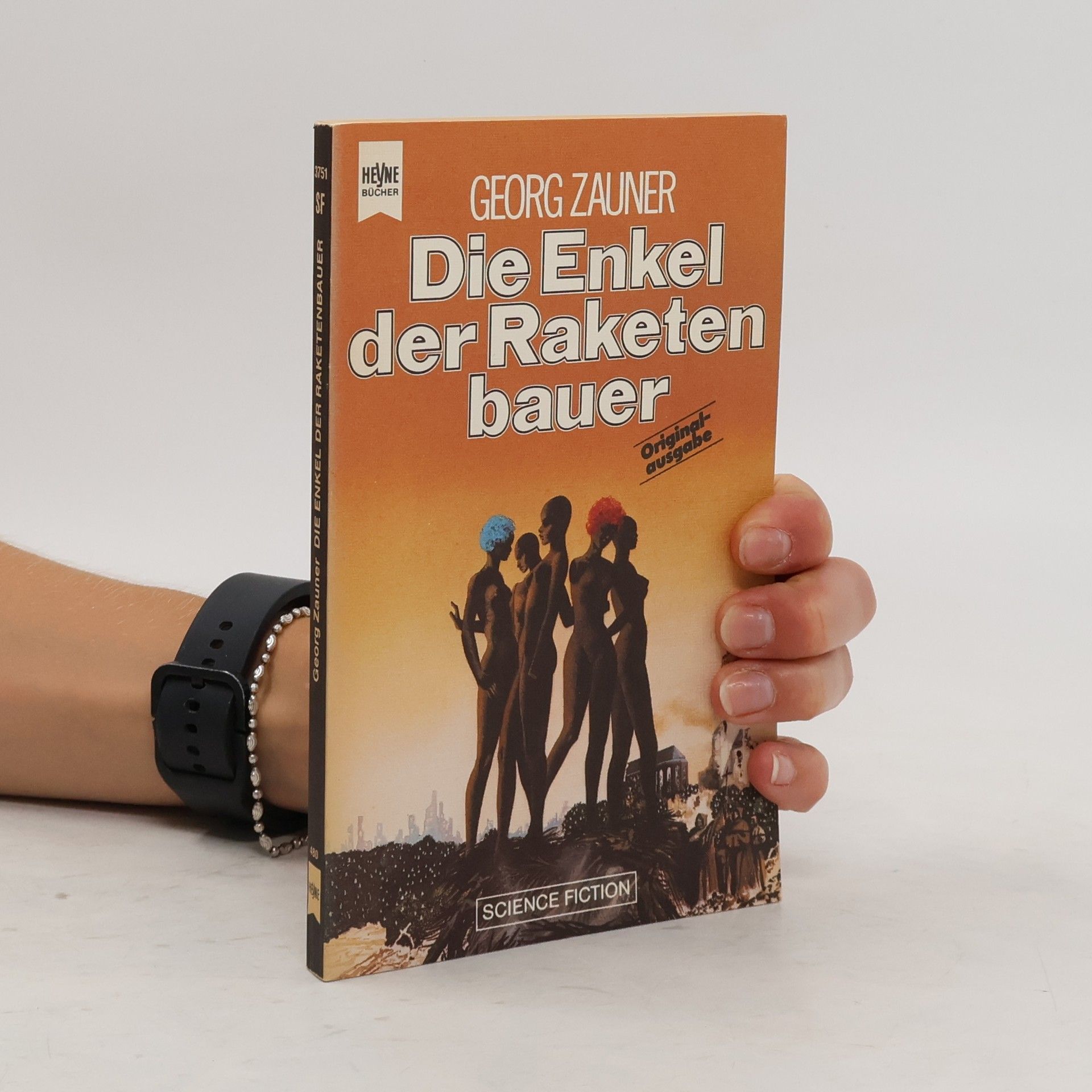 Georg Zauner Die Enkel der Raketenbauer.
