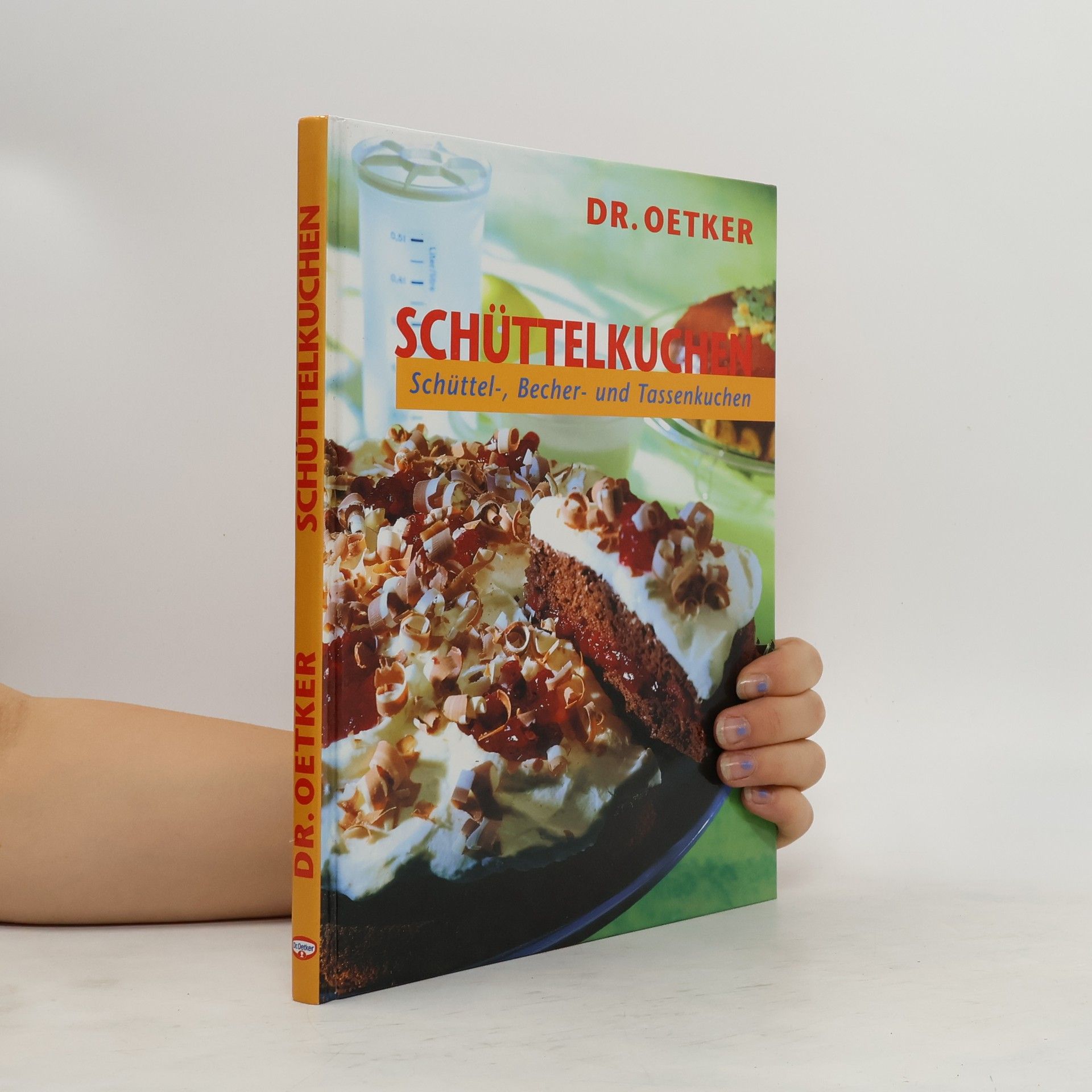 AA.VV. Schüttelkuchen; Schüttel-, Becher- und Tassenkuchen