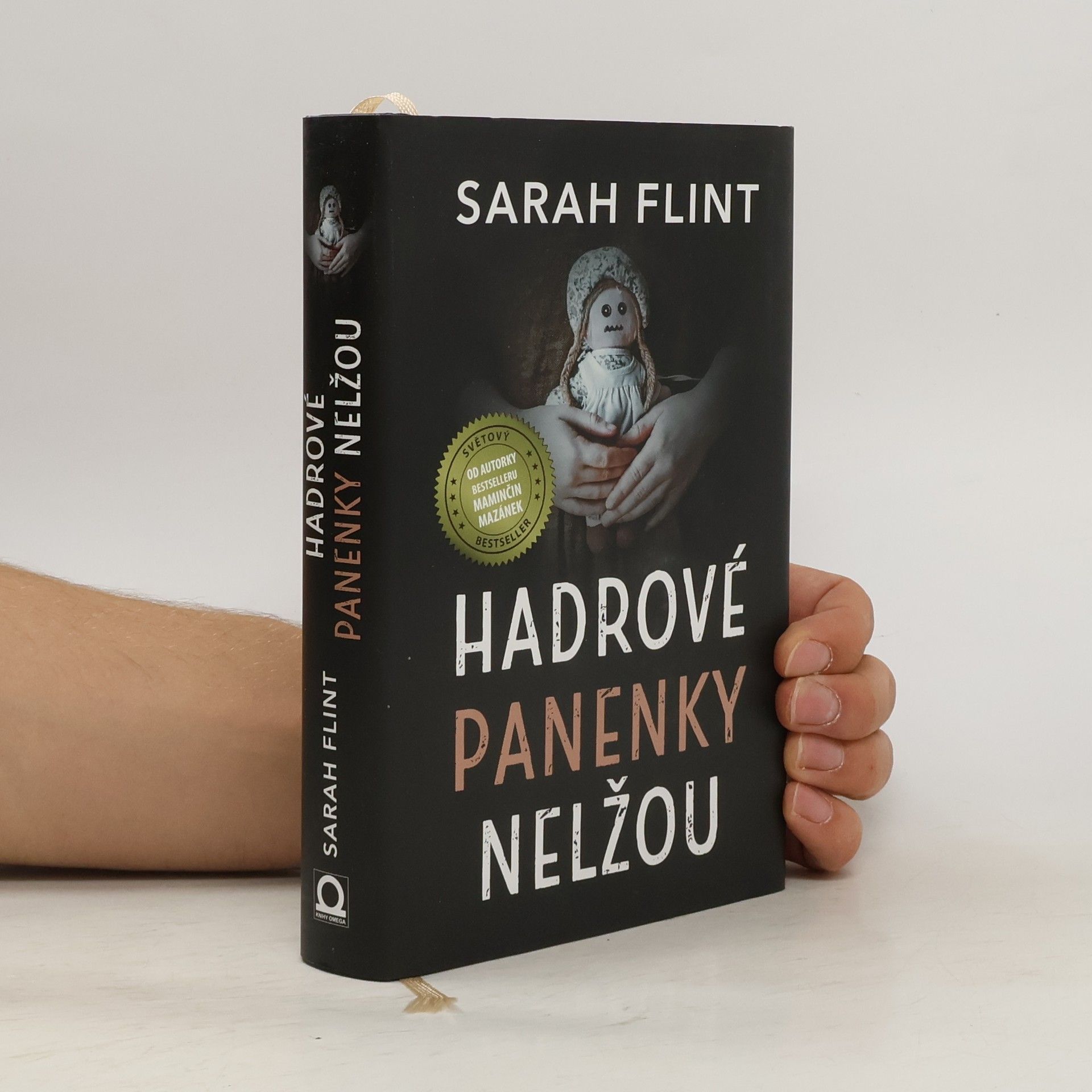 Sarah Flint Hadrové panenky nelžou