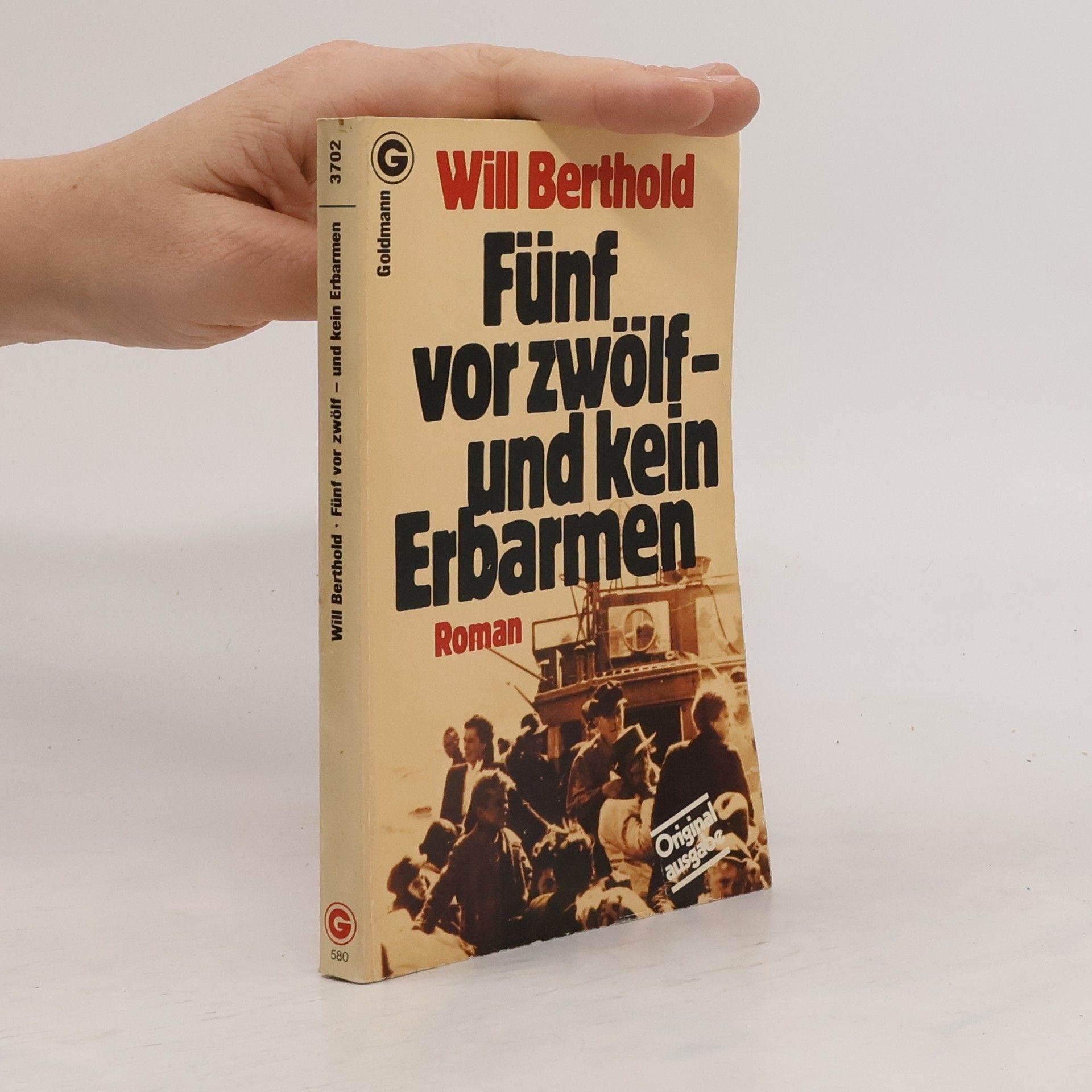 Will Berthold Fünf vor zwölf und kein Erbarmen.