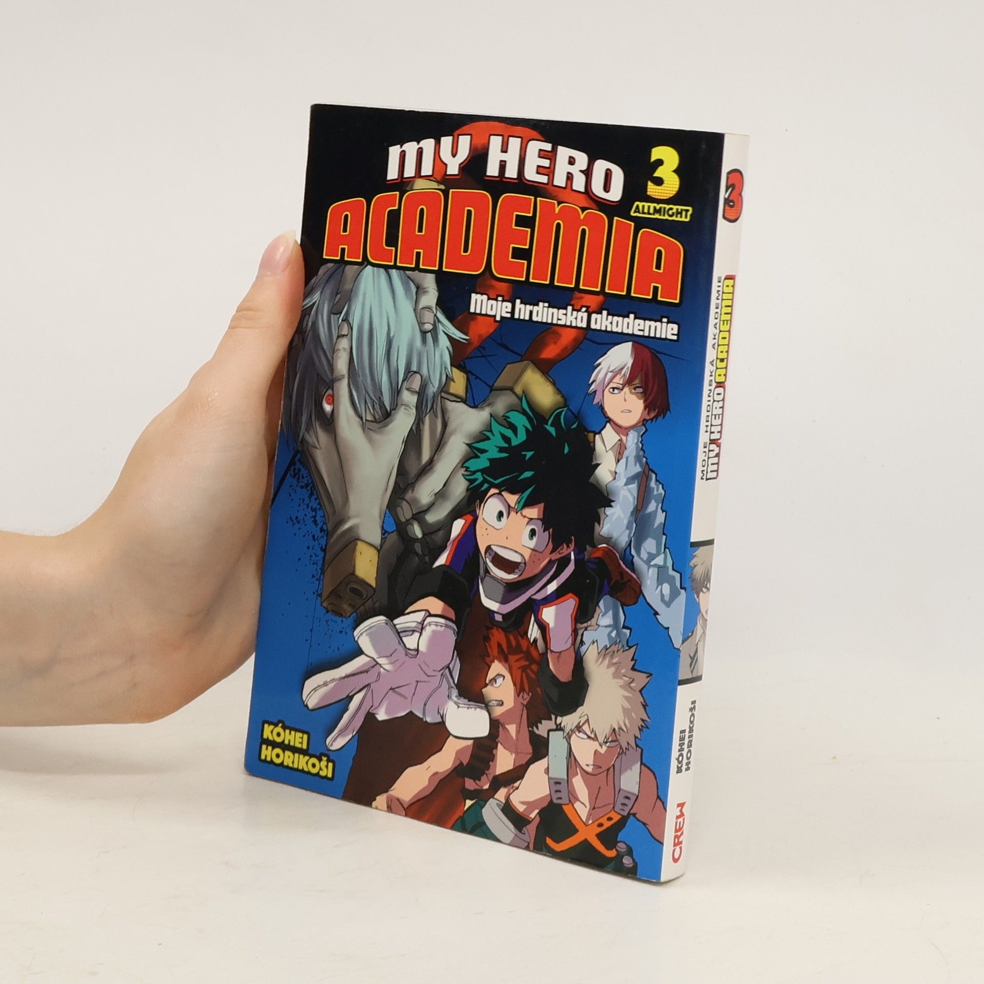 Kohei Horikoshi My hero academia. Moje hrdinská akademie. 3, Allmight