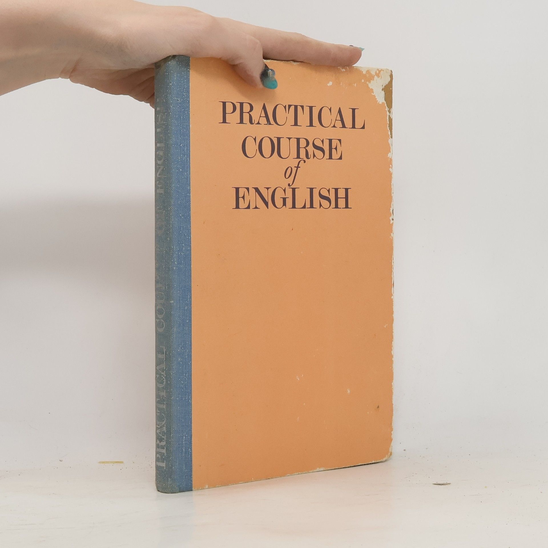 Autores varios A Practical Course of English