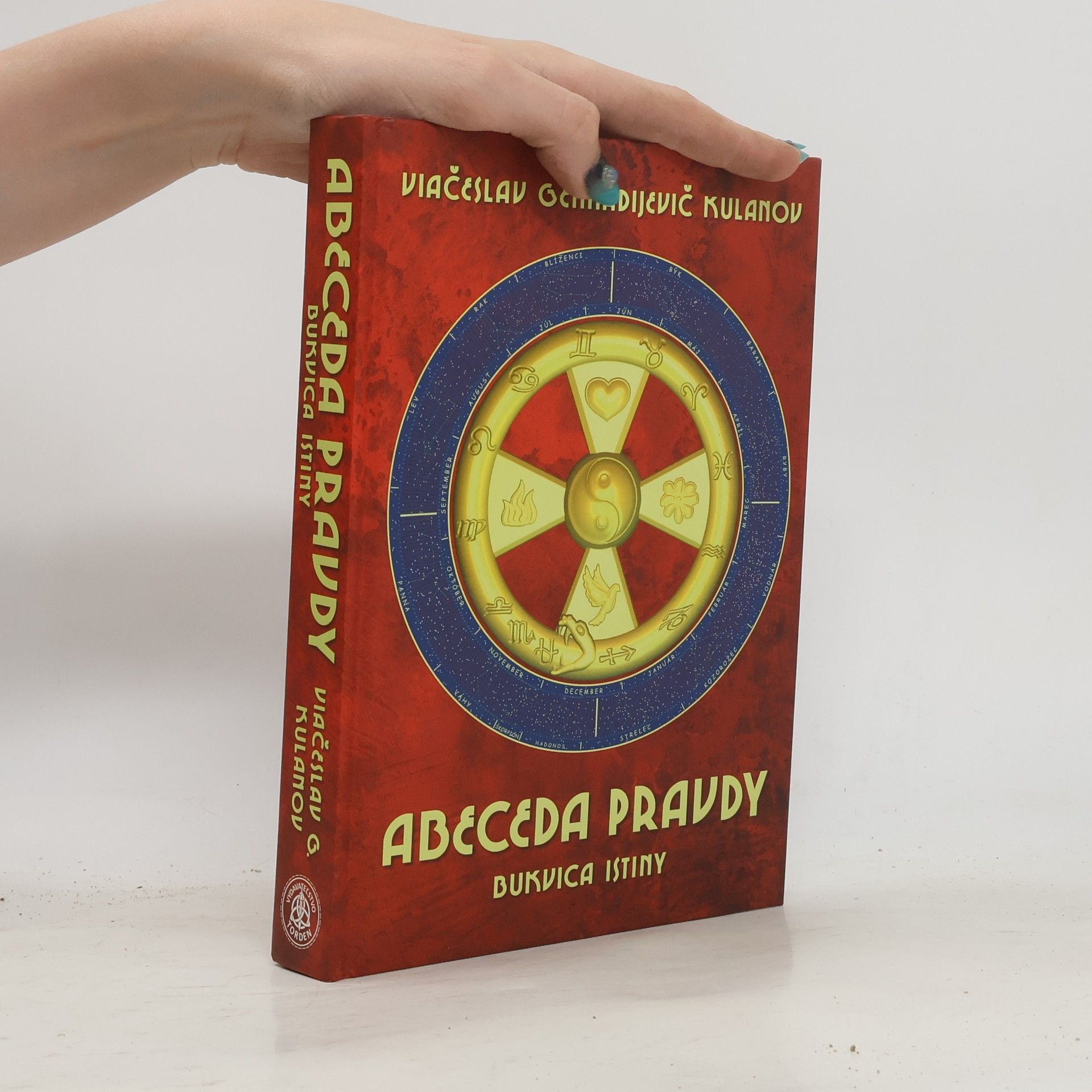 Kulanov Viačeslav Gennadijevič Abeceda pravdy