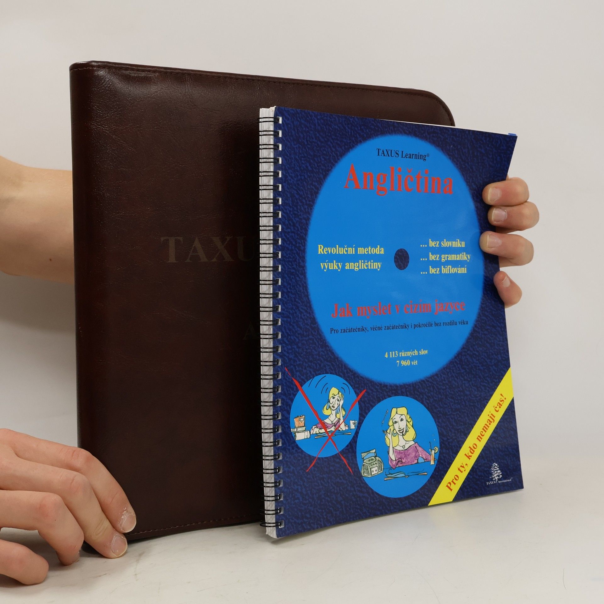 Ivo Toman Angličtina TAXUS Learning. Jak myslet v cizím jazyce