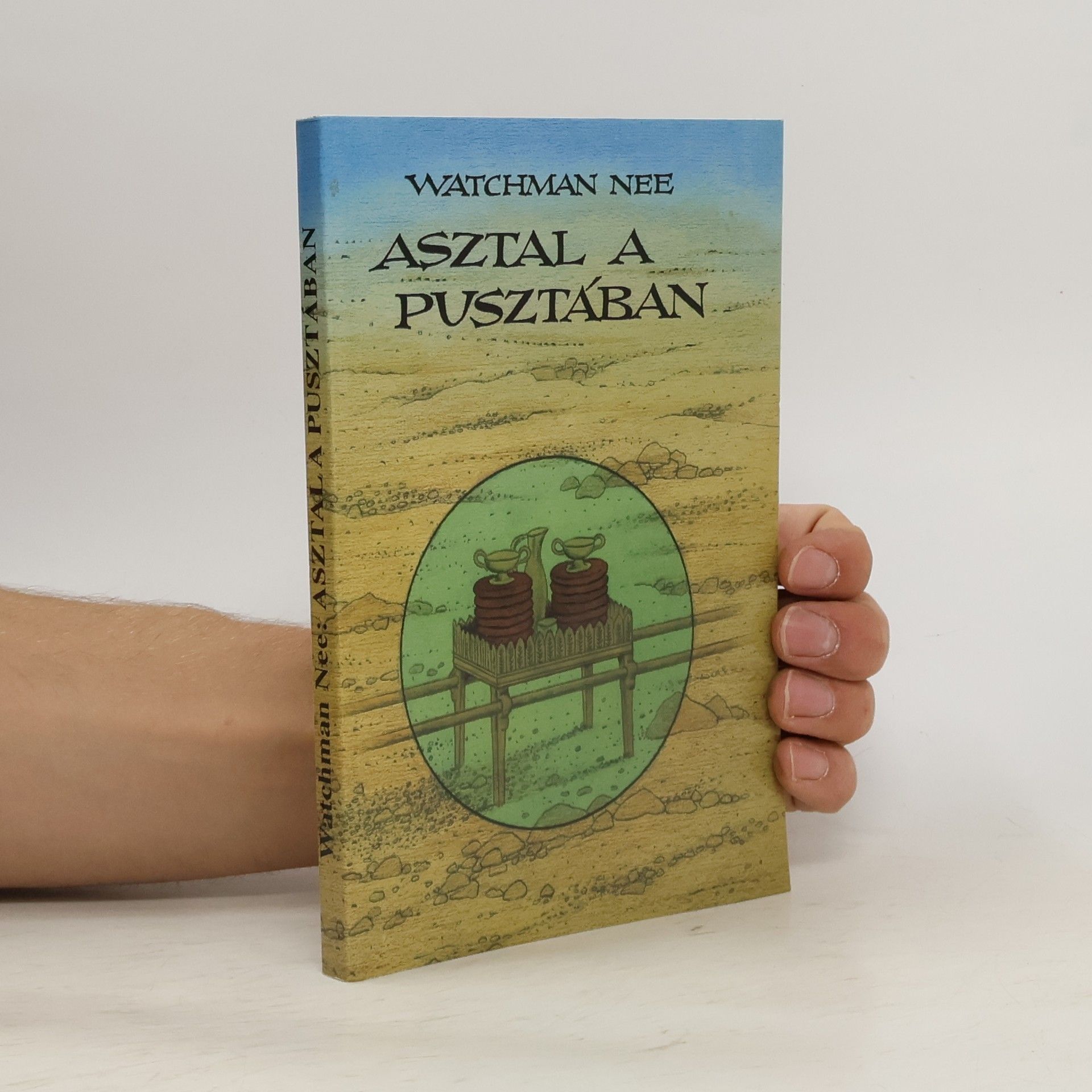 Friedhelm König Asztal a pusztában