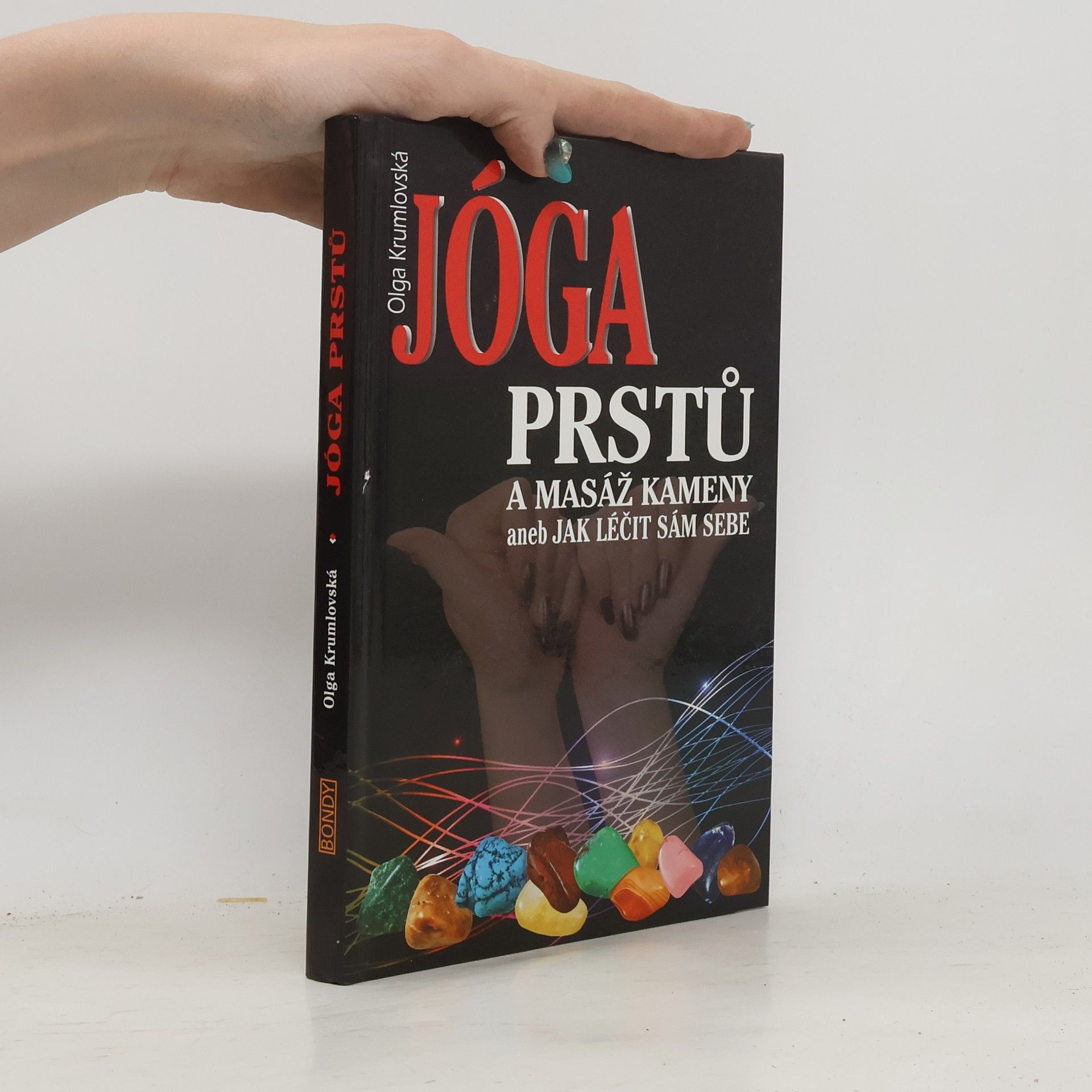 Olga Krumlovská Jóga prstů a masáž kameny