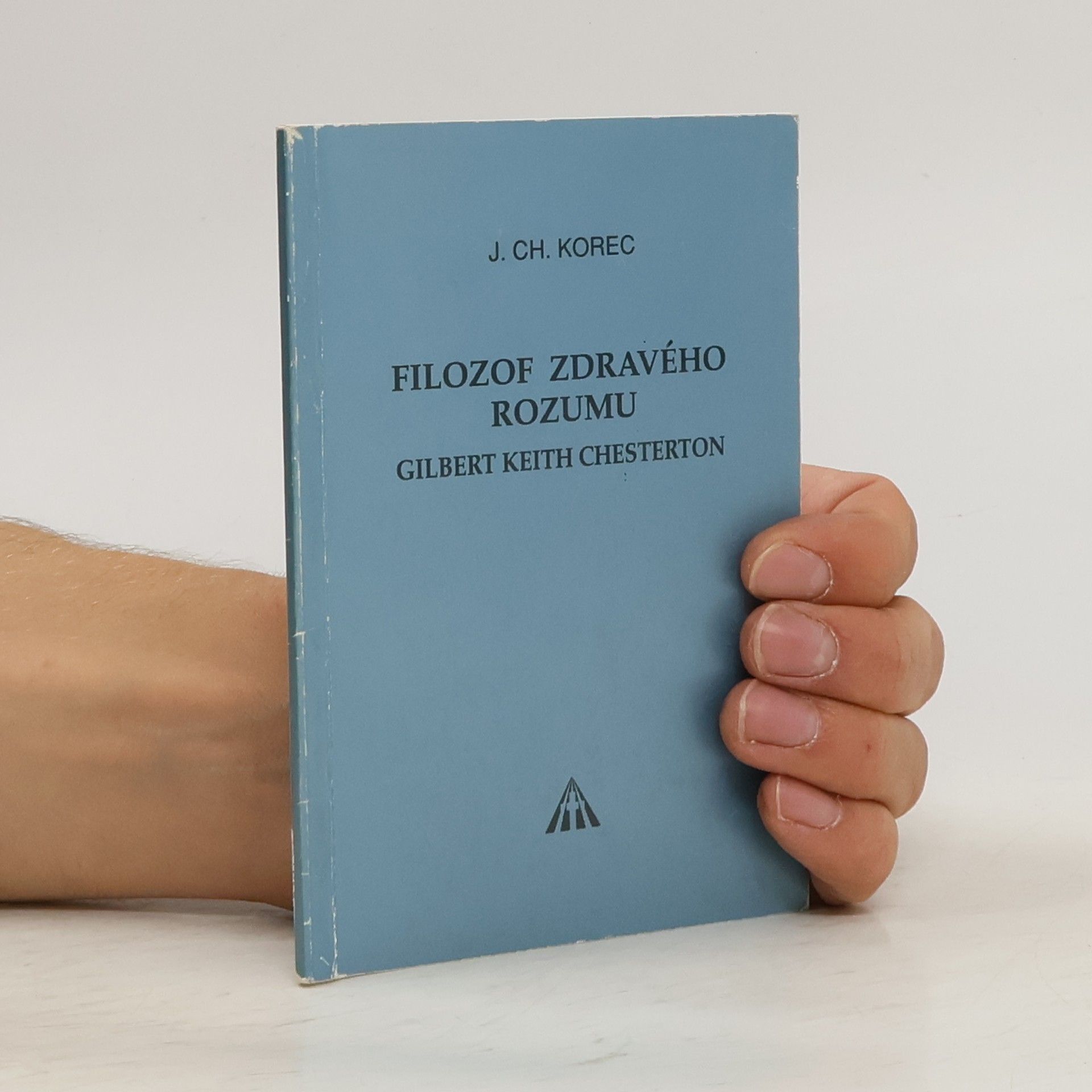 Ján Chryzostom Korec Filozof zdravého rozumu Gilbert Keith Chesterton
