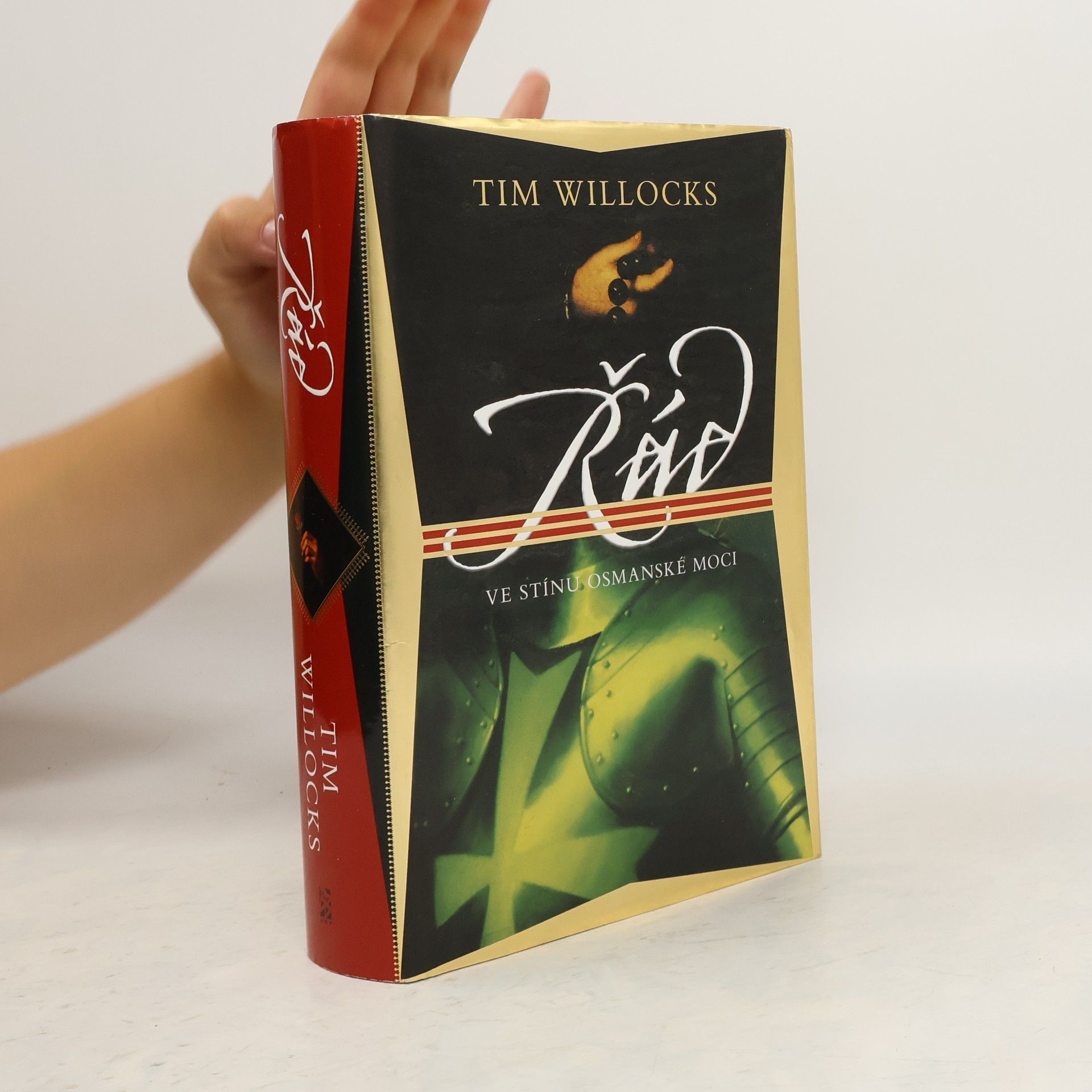 Tim Willocks Řád: Ve stínu osmanské moci