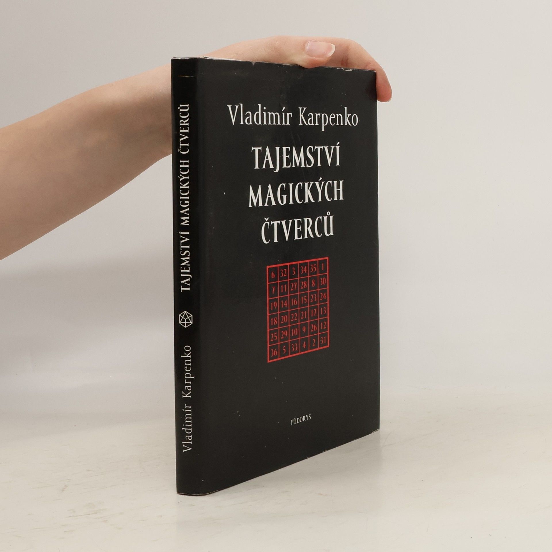 Vladimír Karpenko Tajemství magických čtverců