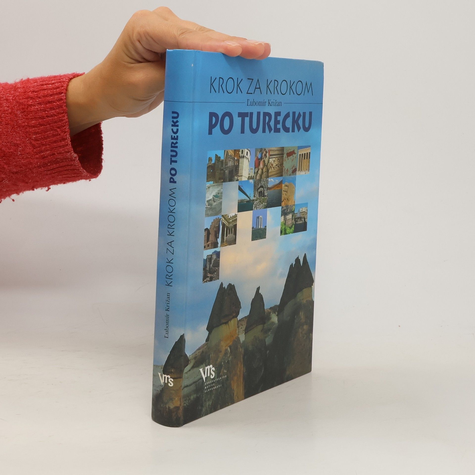 Ľubomír Križan Krok za krokom po Turecku