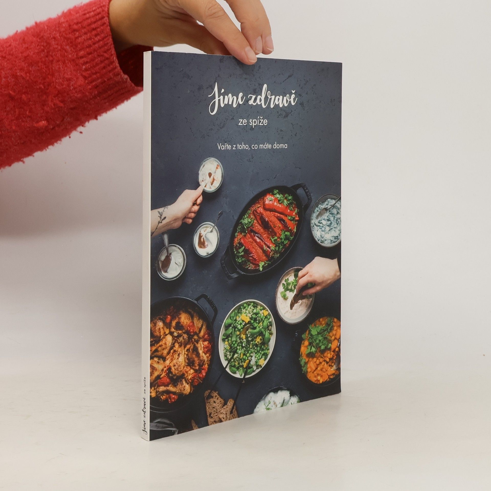 Kolektiv autorů Jíme zdravě ze spíže