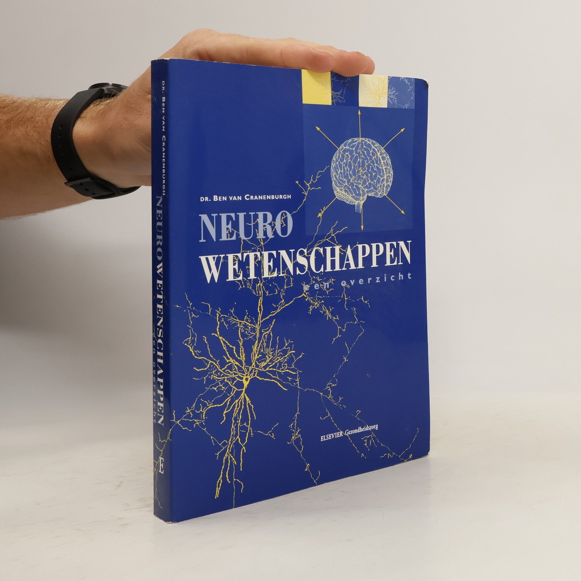 Ben van Cranenburgh Neurowetenschappen, een overzicht
