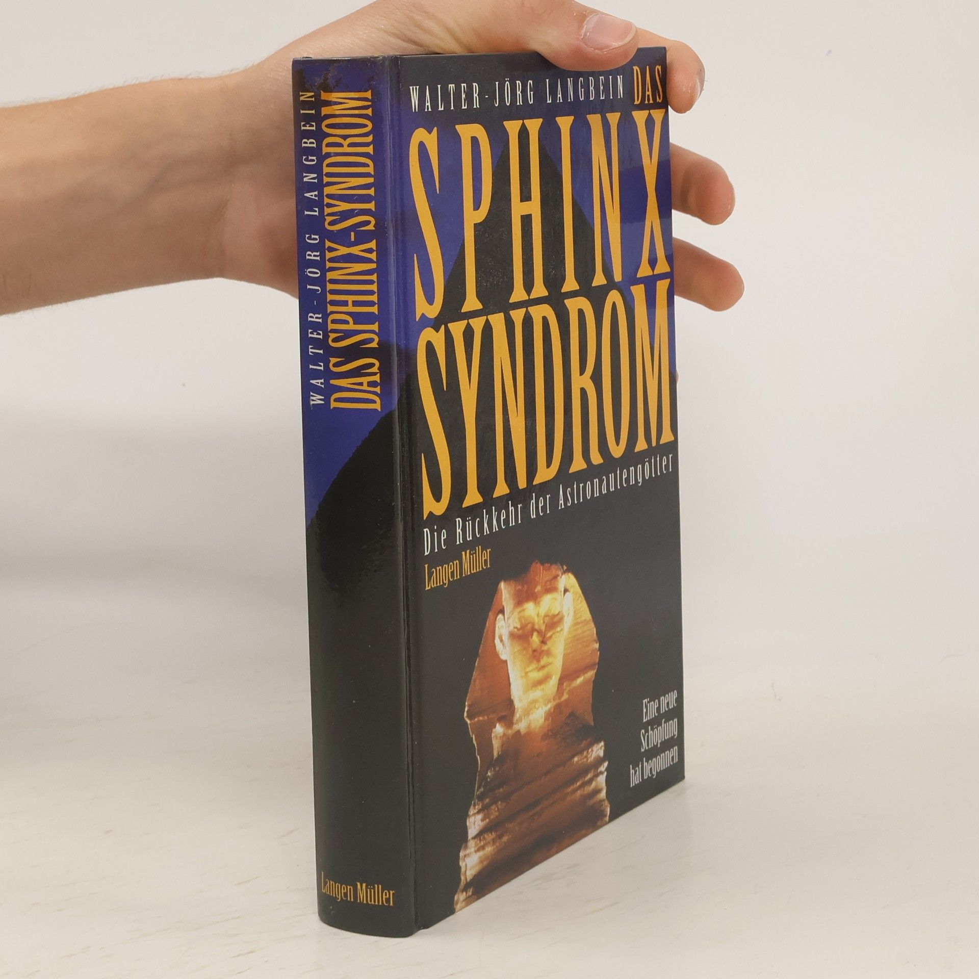 Walter-Jörg Langbein Das Sphinx-Syndrom