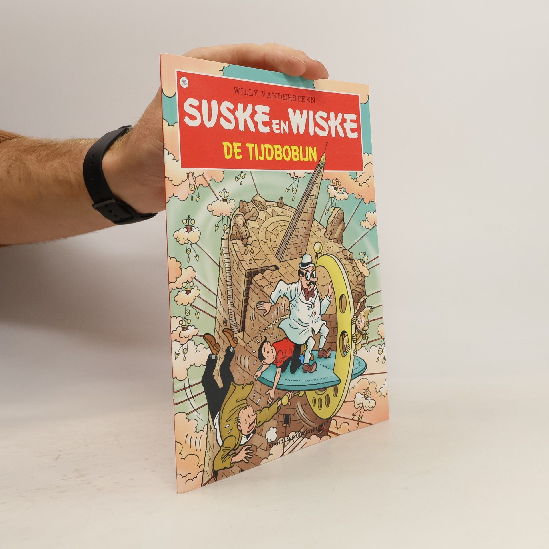 Willy Vandersteen Suske en Wiske. De tijdbobijn