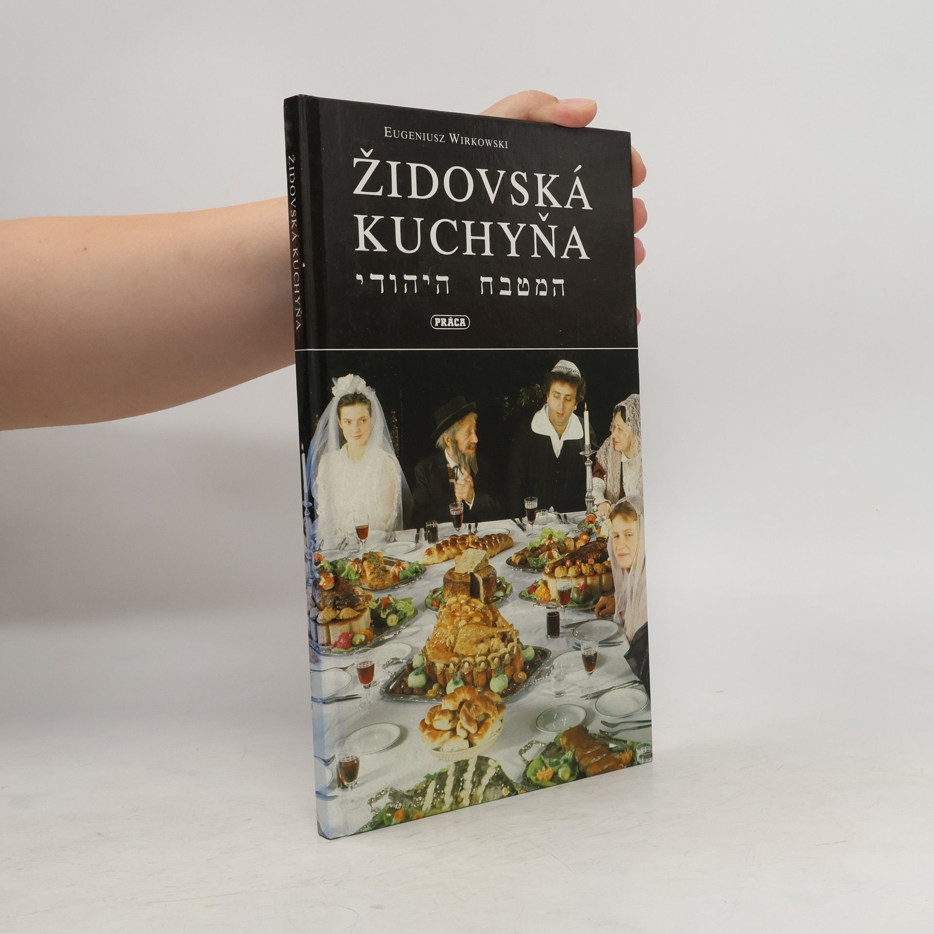 Eugeniusz Wirkowski Židovská kuchyňa