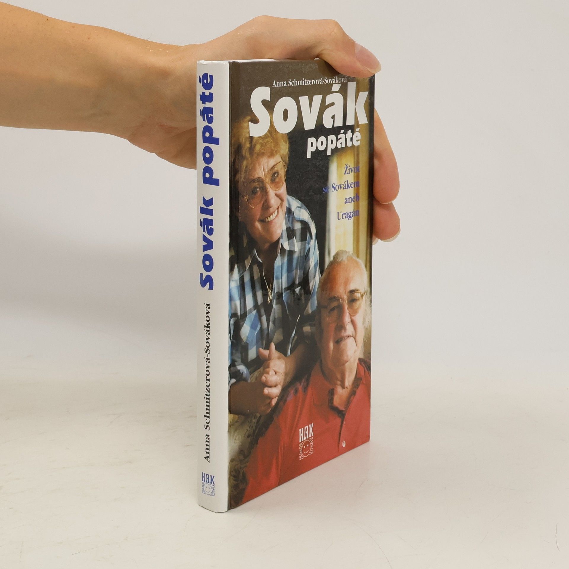 Sovák popáté. Život se Sovákem, aneb, Uragán