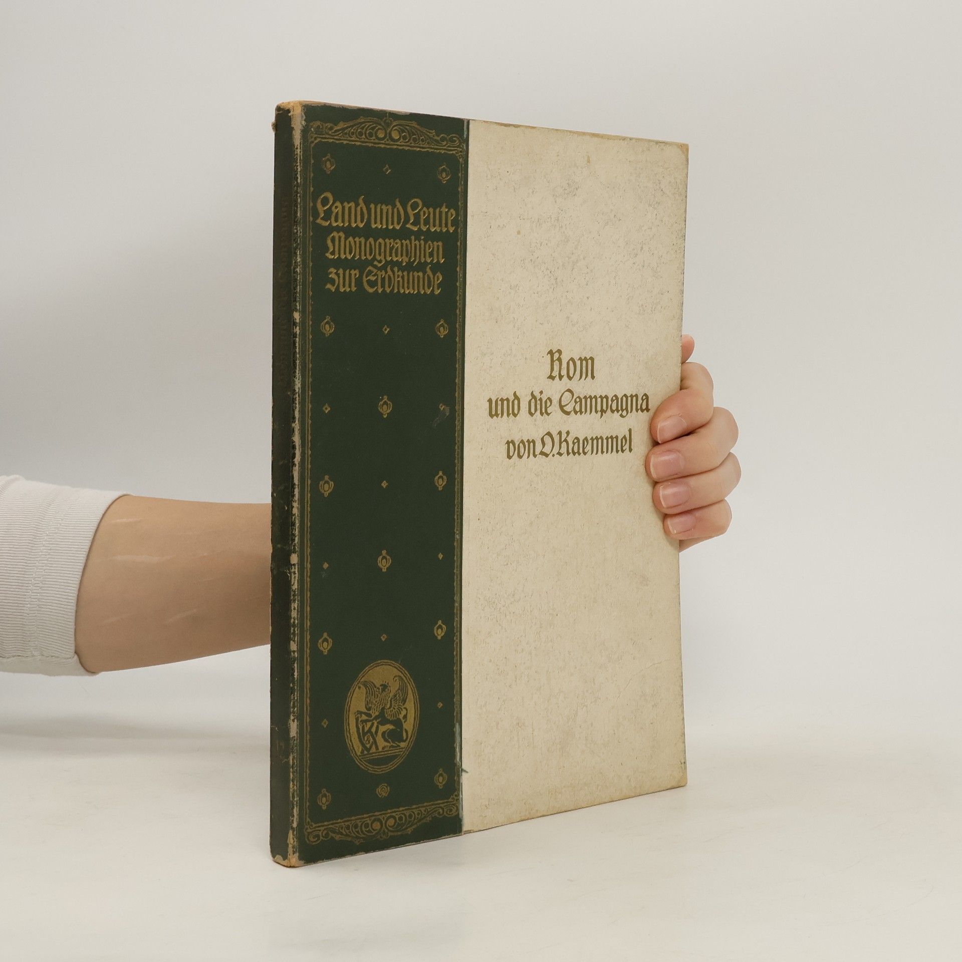 O. Kaemmel Land und Leute. Monographien zur Erdkunde: Rom und die Campagna