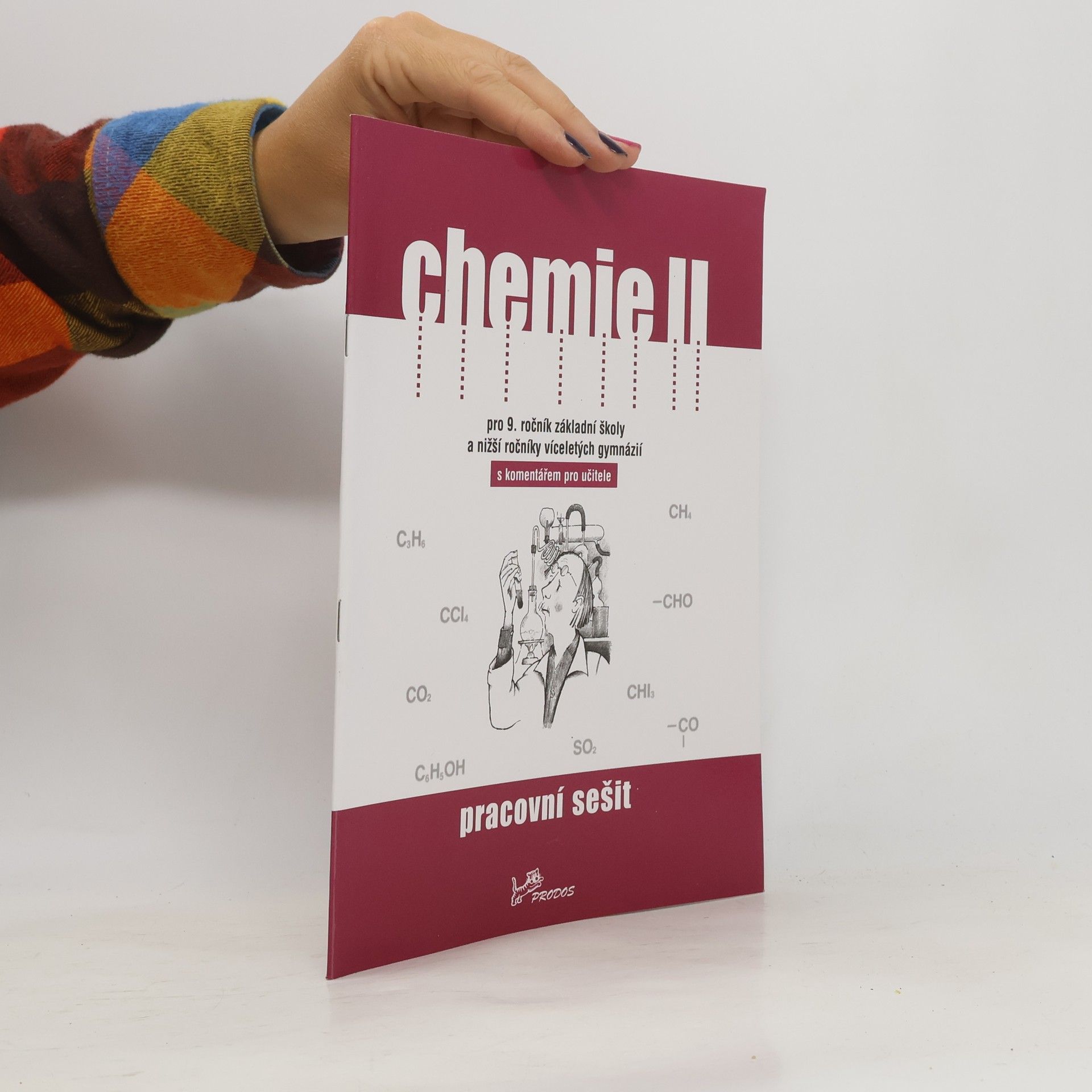Pavel Peč Chemie II – pracovní sešit s komentářem pro učitele