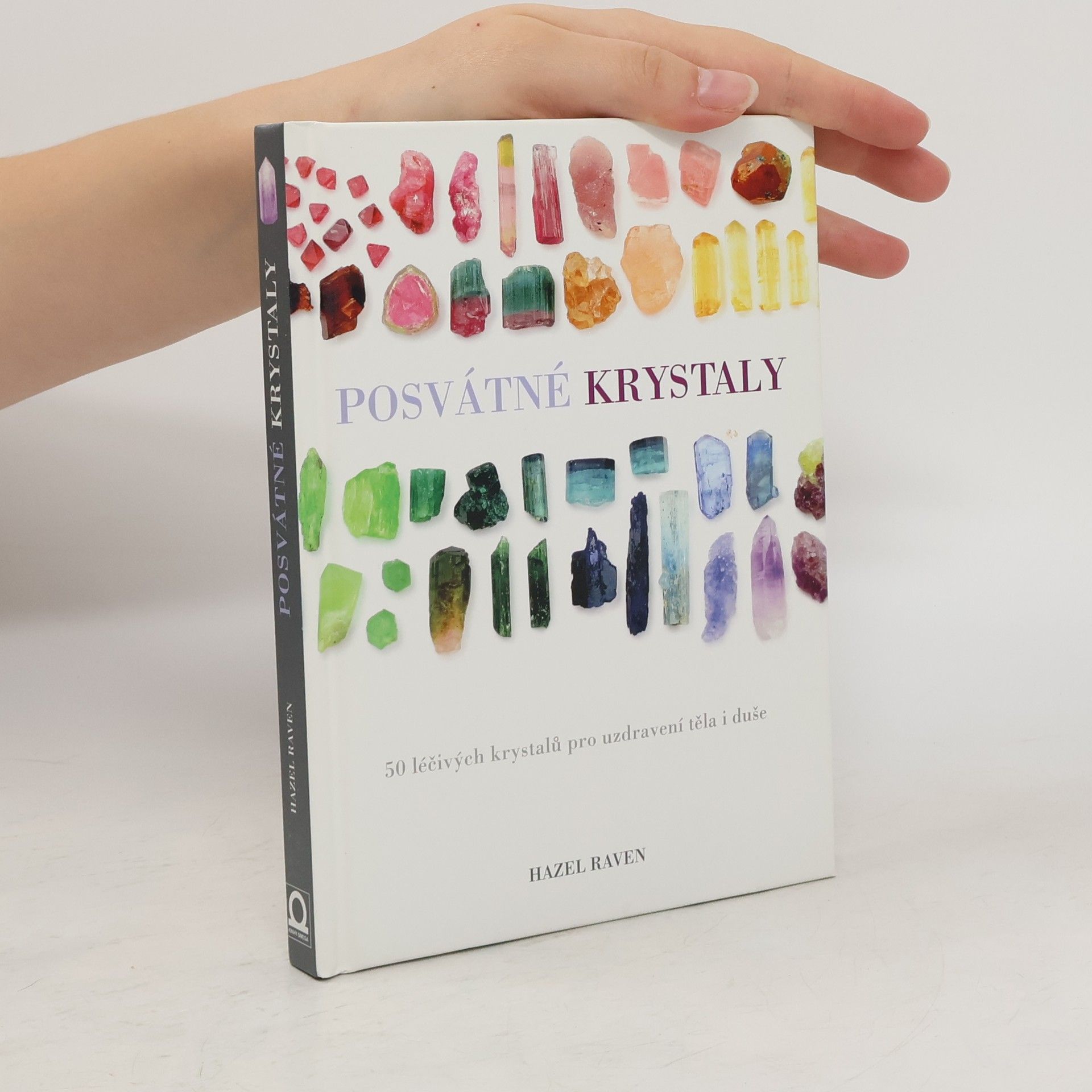 Hazel Raven Posvátné krystaly