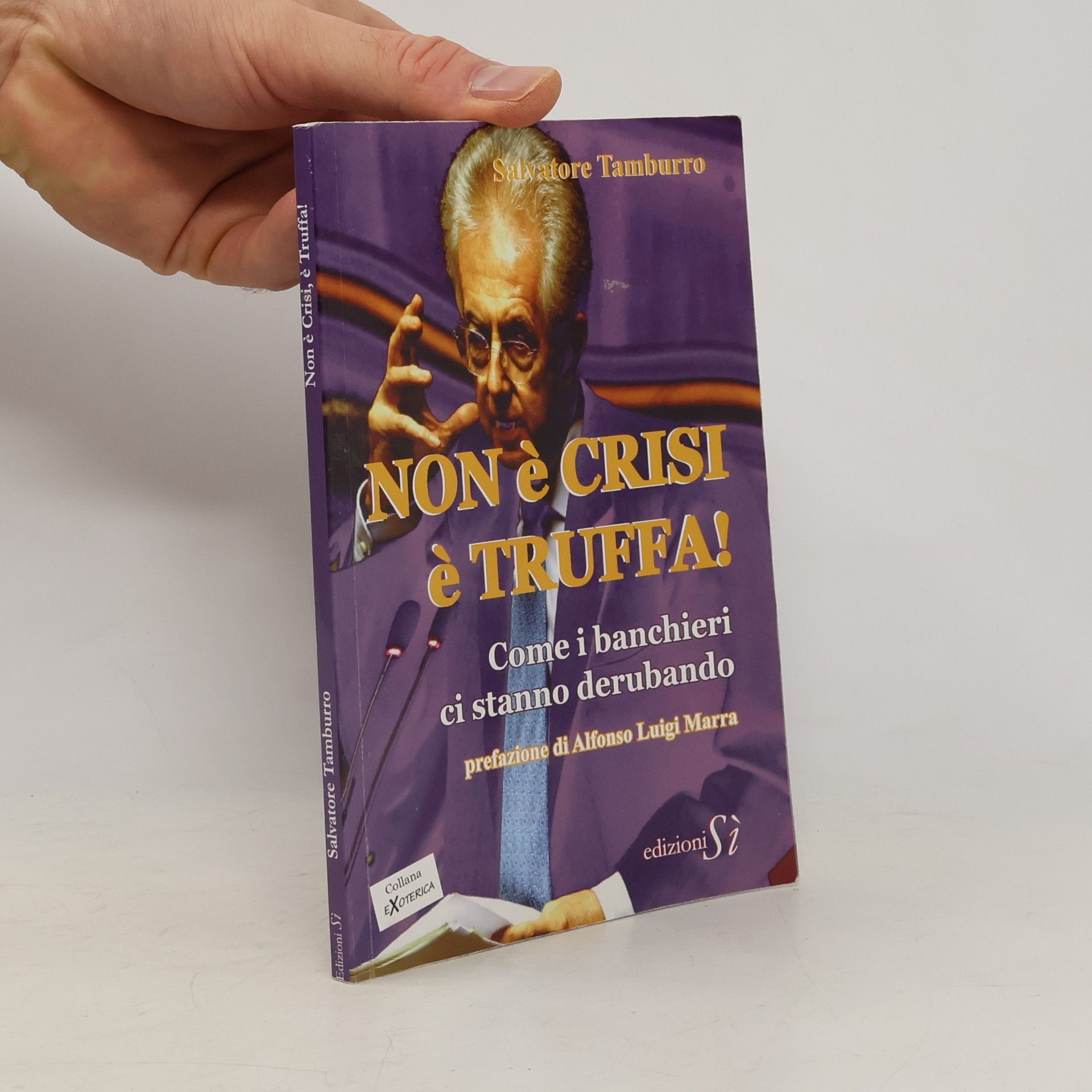 Salvatore Tamburro Non è crisi, è truffa!