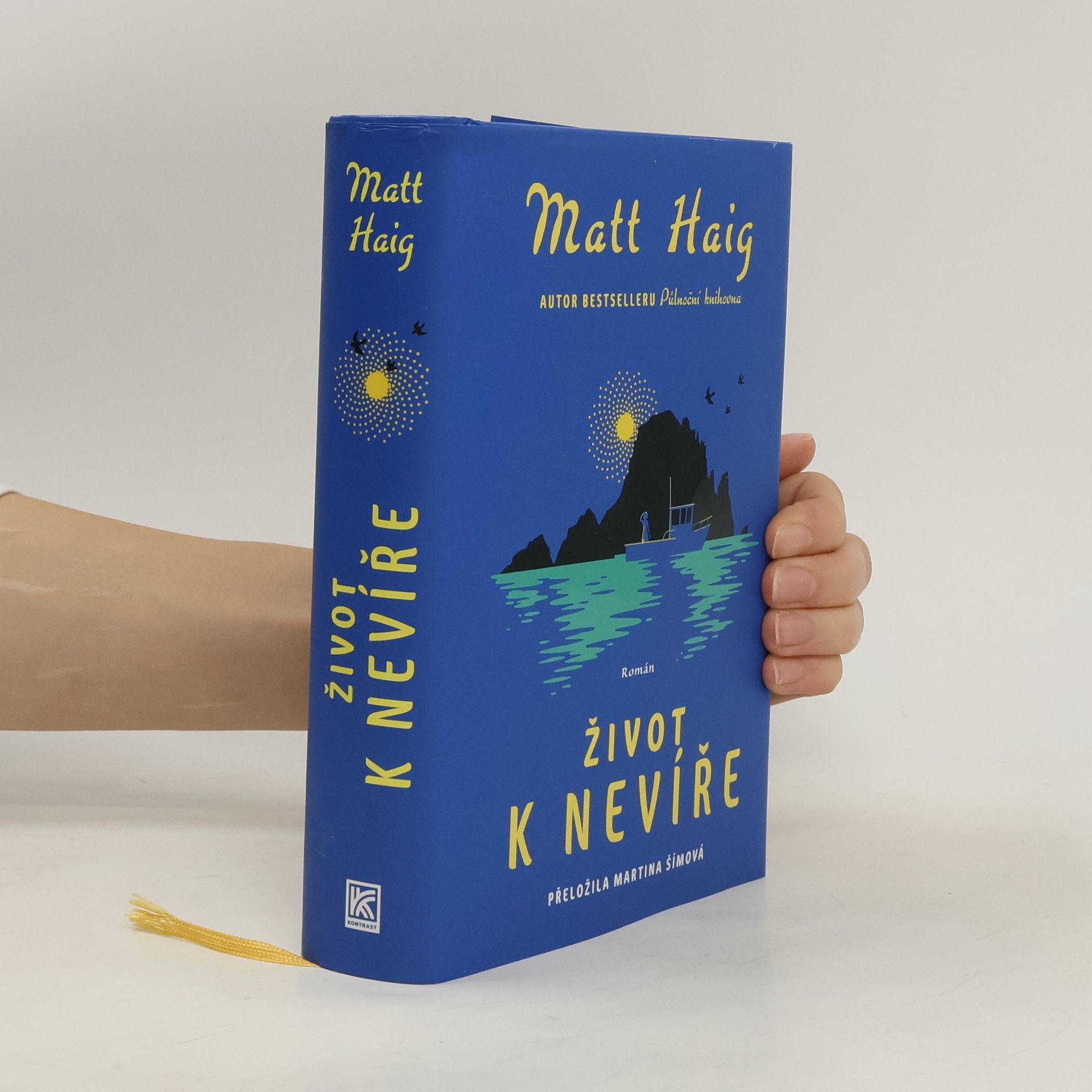 Matt Haig Život k nevíře
