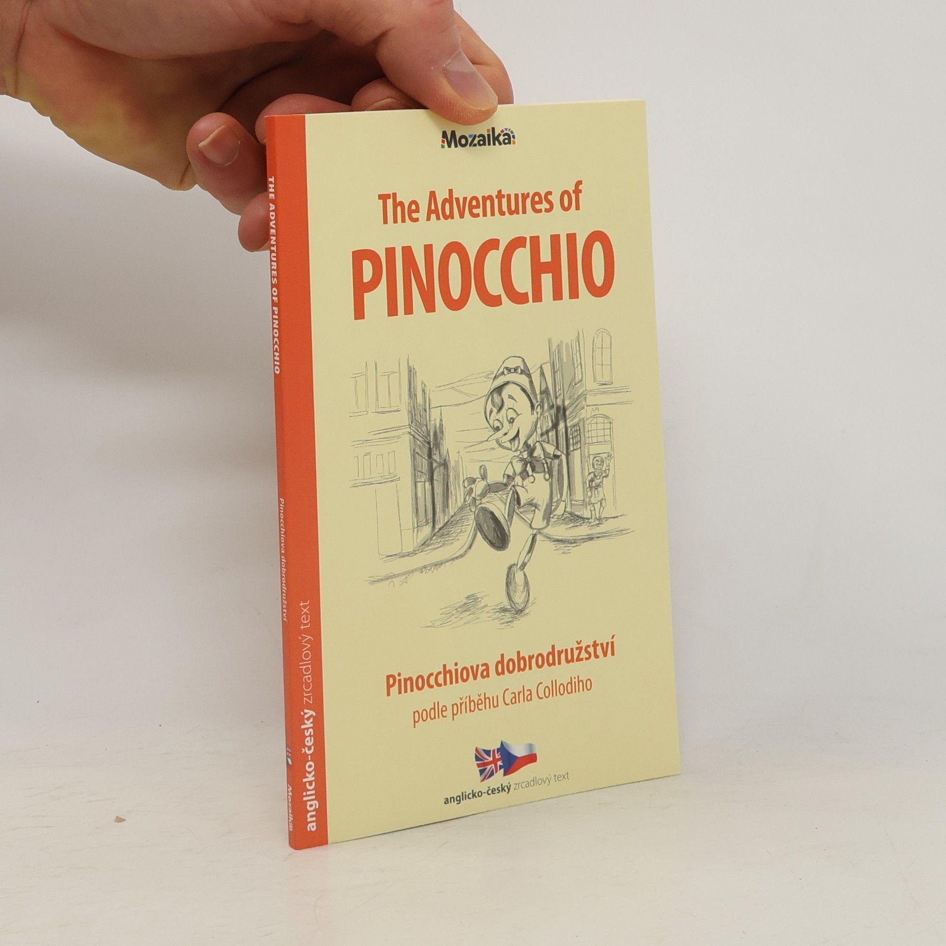 Nick Gerrard The adventures of Pinocchio = Pinocchiova dobrodružství