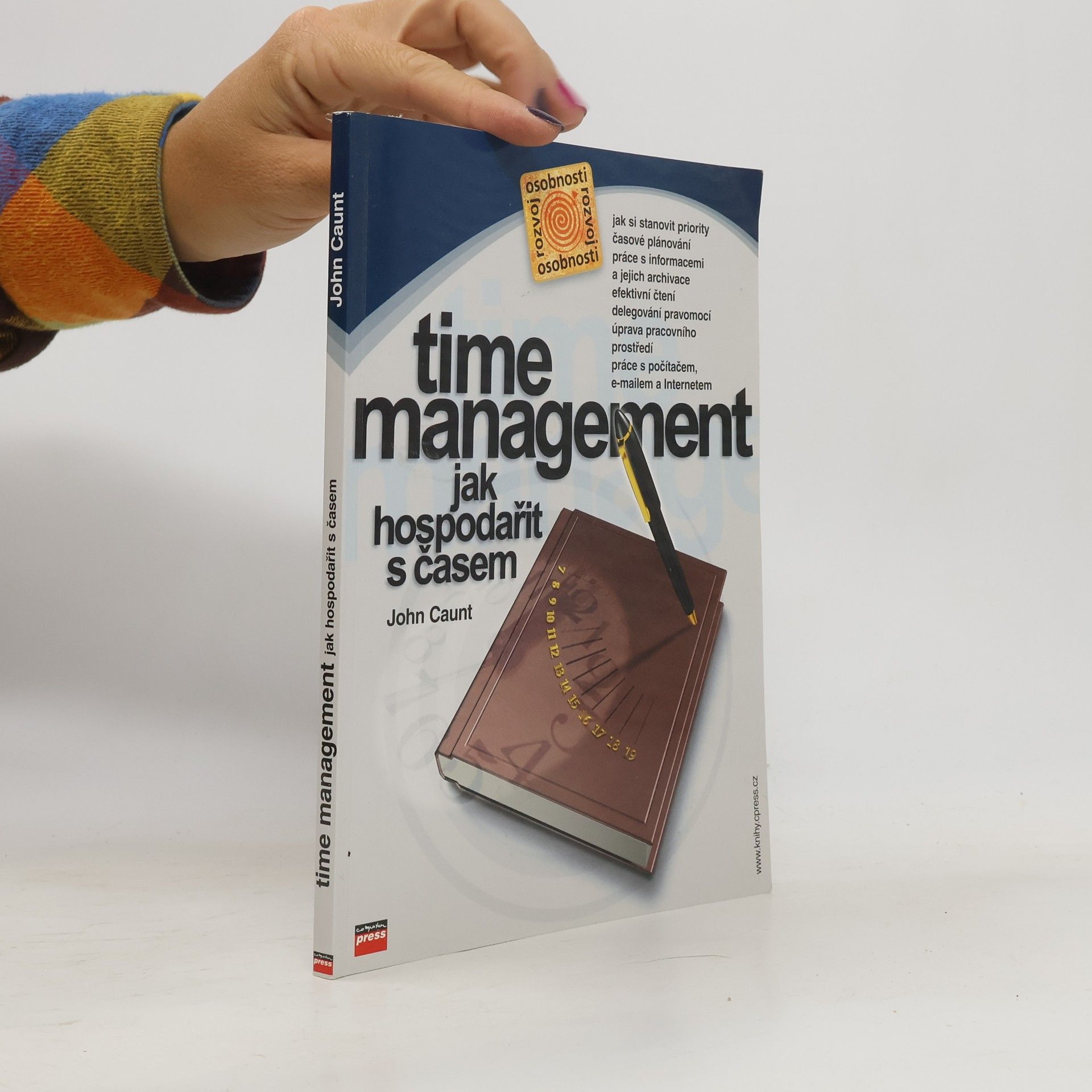 John Caunt Time management. Jak hospodařit s časem.
