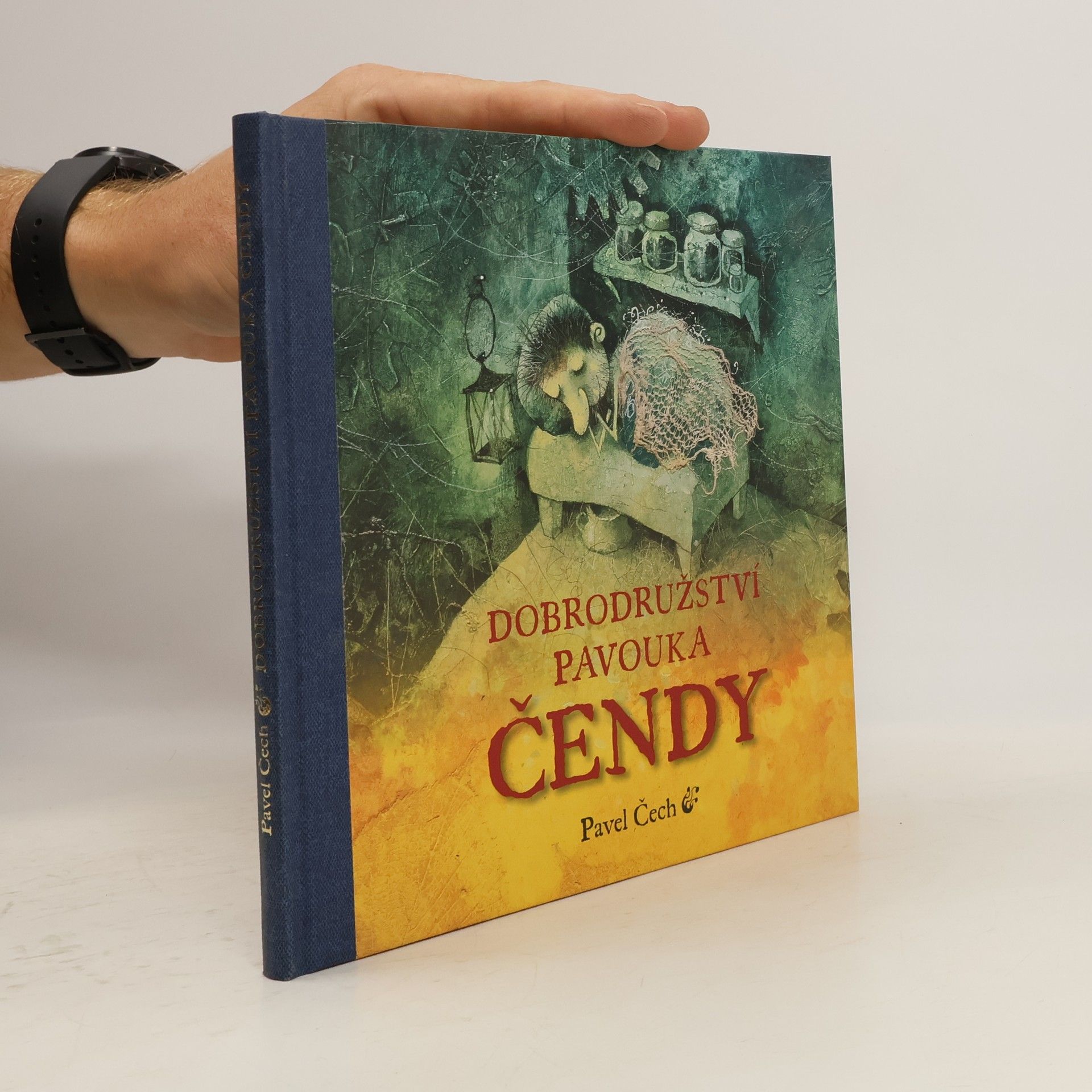 Pavel Čech Dobrodružství pavouka Čendy