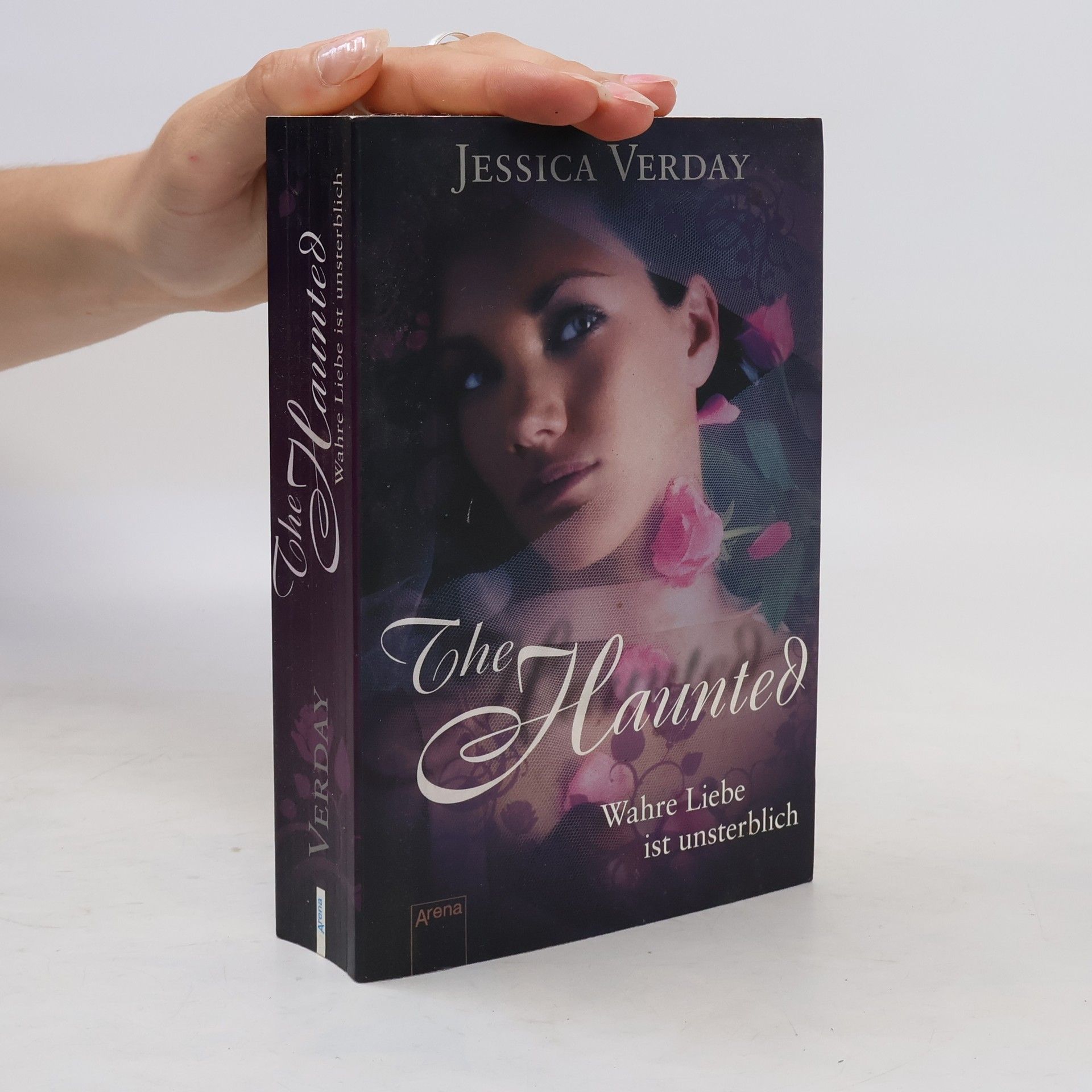 Jessica Verday The Haunted. Wahre Liebe ist unsterblich