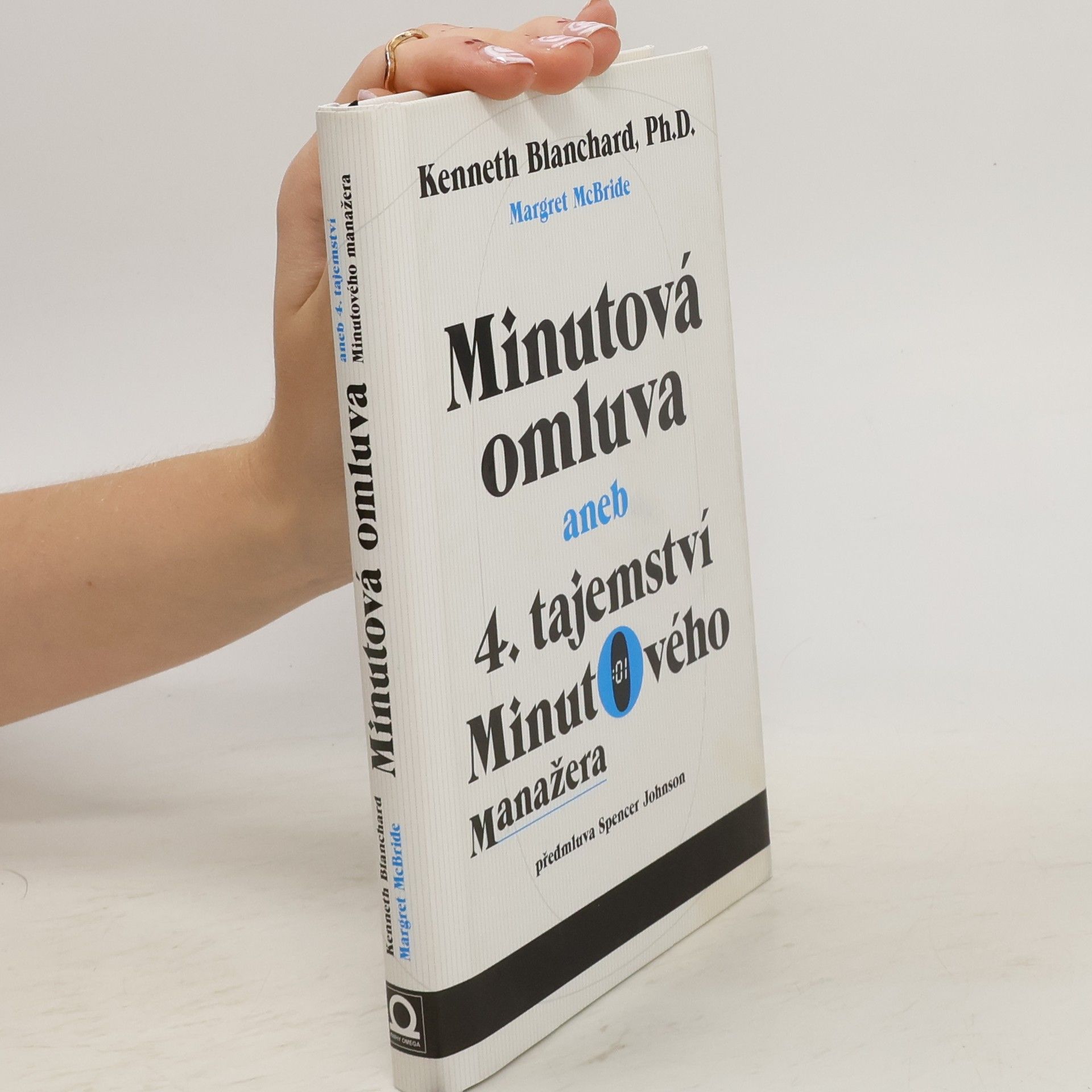 Kenneth Hartley Blanchard Minutová omluva - 4. tajemství Minutového manažera