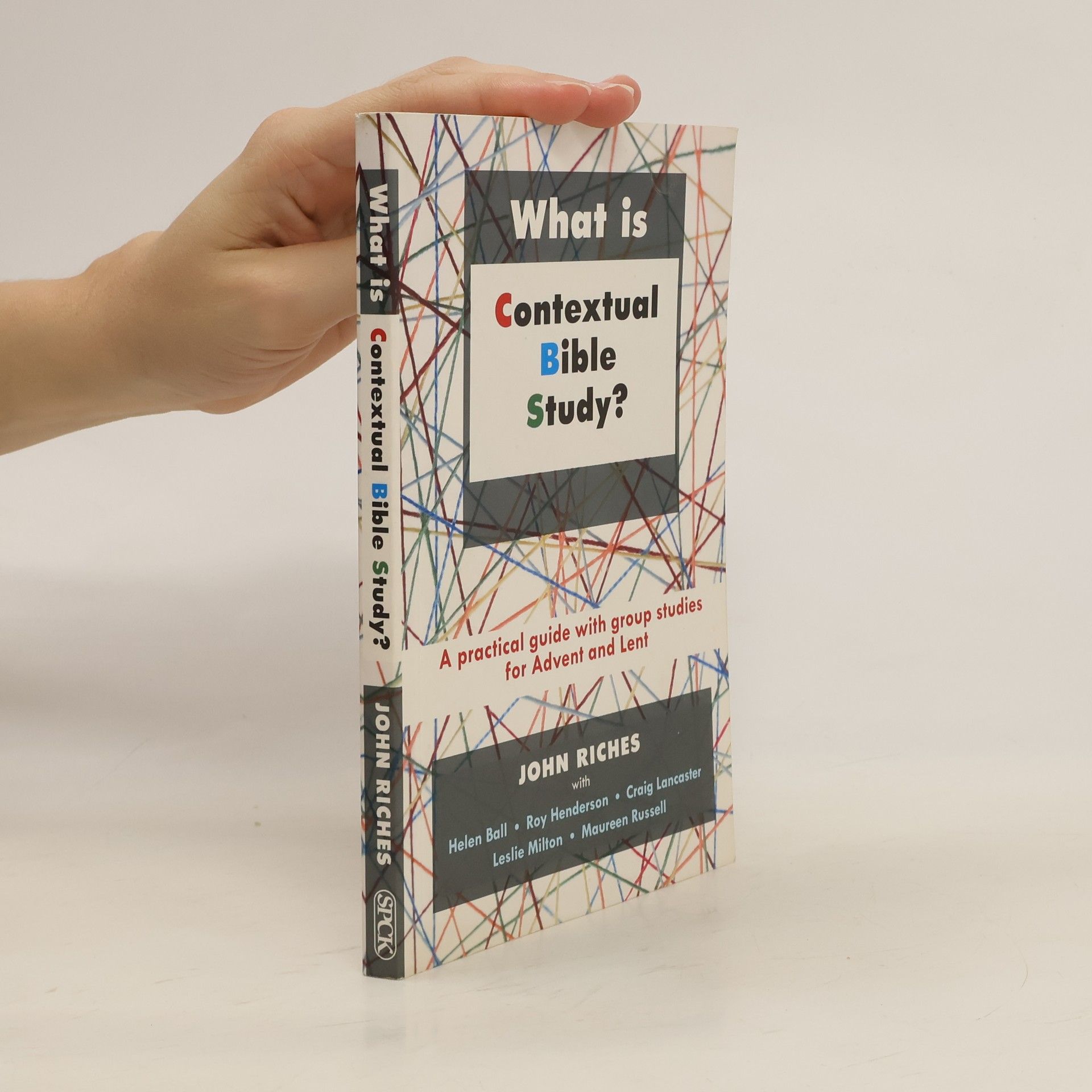 John Riches What Is Contextual Bible Study?