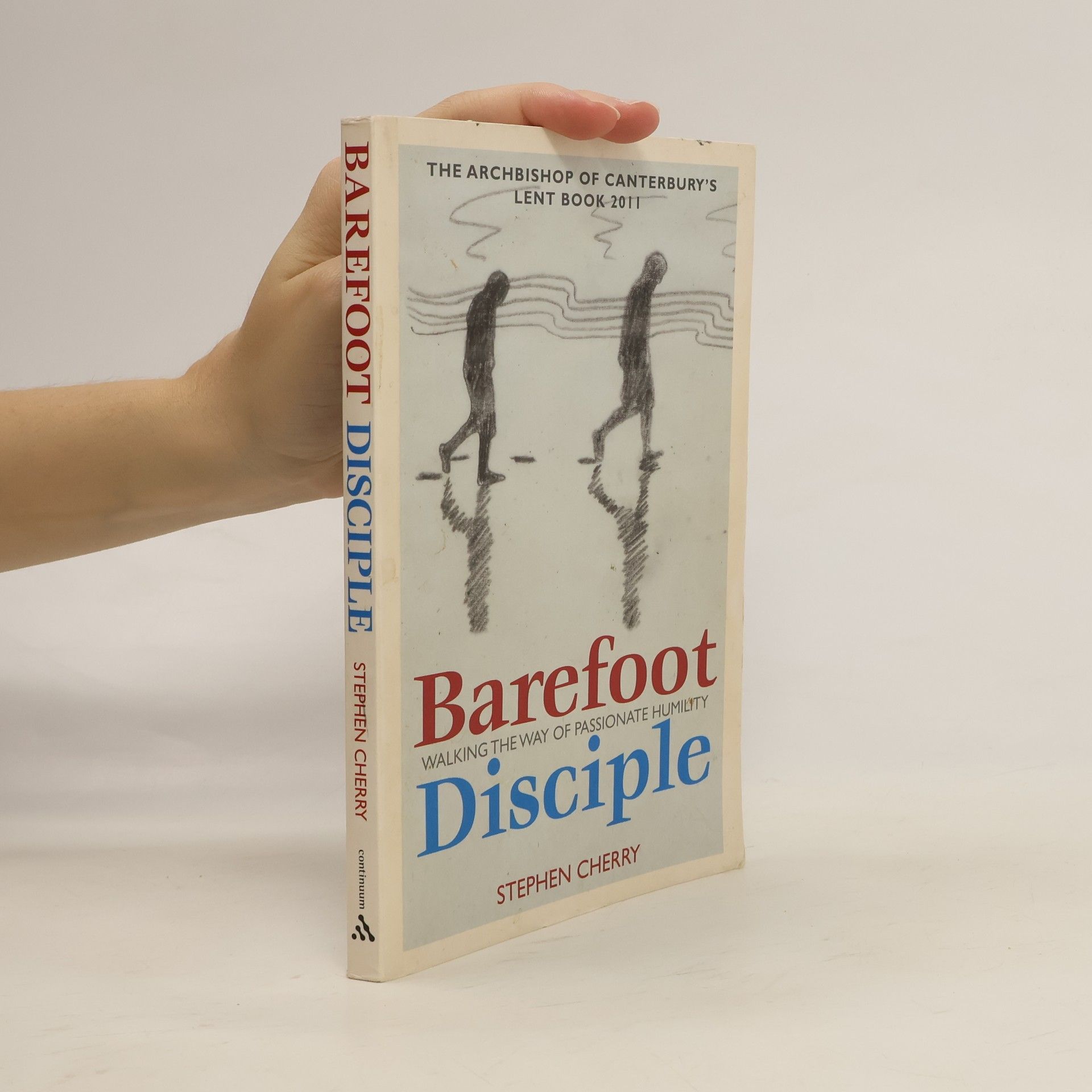 Stephen Cherry Barefoot Disciple