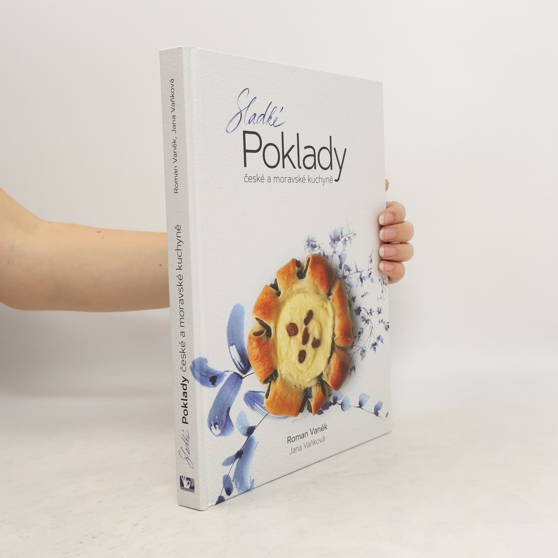 Roman Vaněk Sladké poklady české a moravské kuchyně