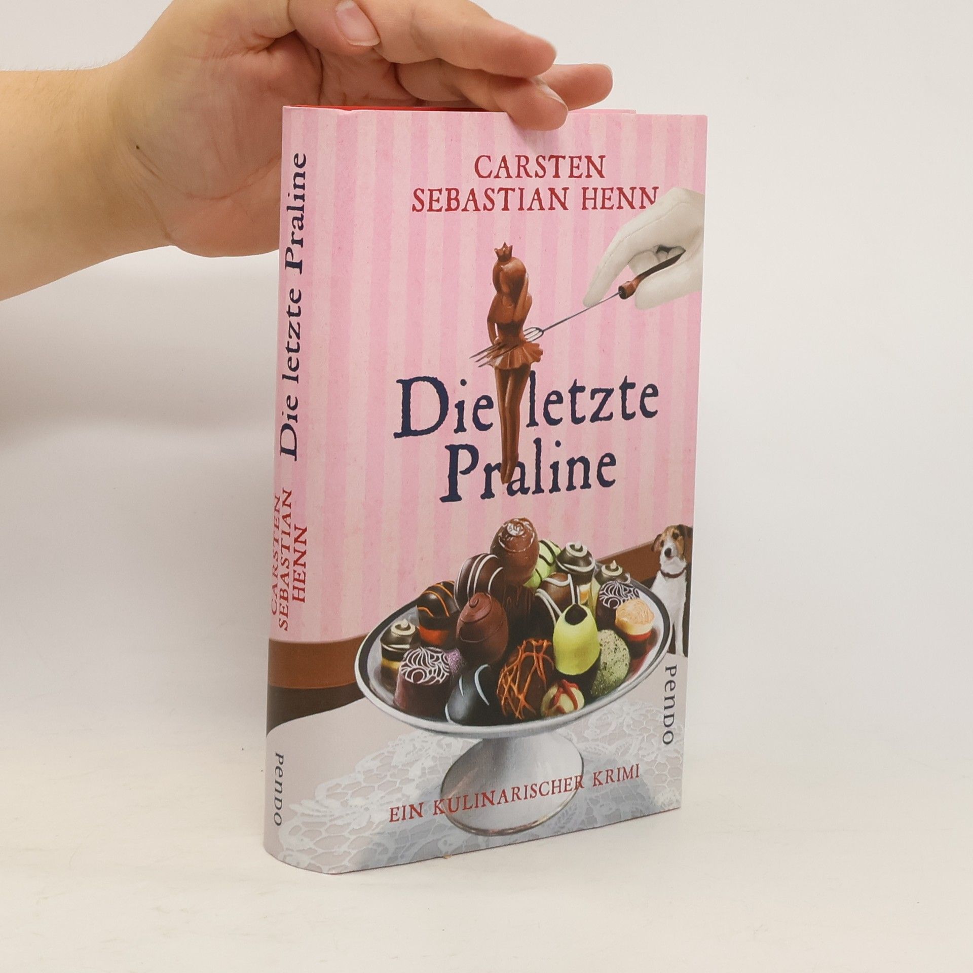 Carsten Henn Die letzte Praline